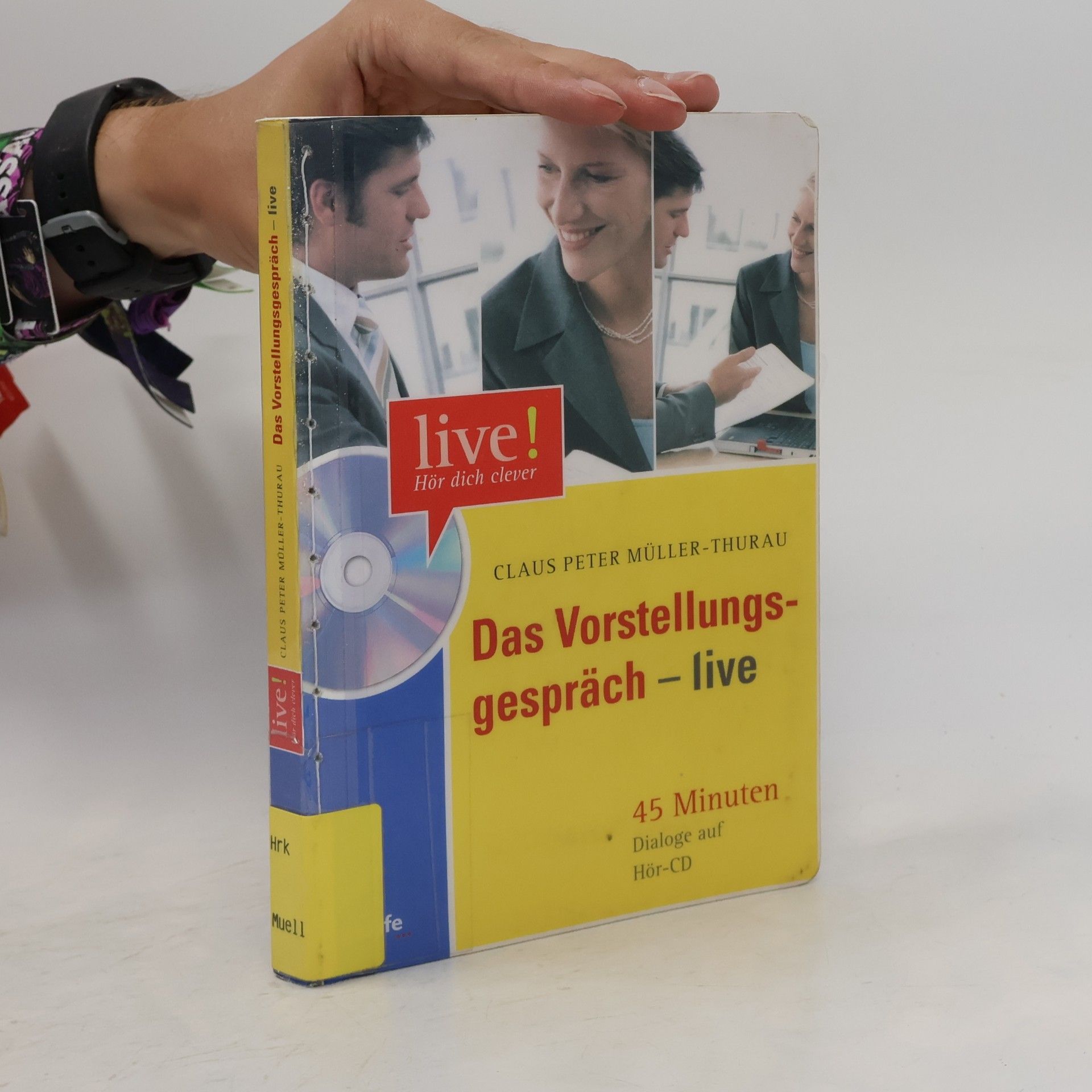 Unknown Author Das Vorstellungsgespräch live. Buch mit CD
