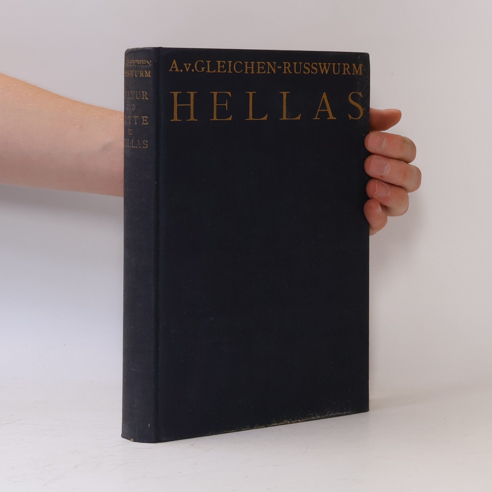 Alexander Gleichen-Russwurm Kultur und Sitte in Hellas