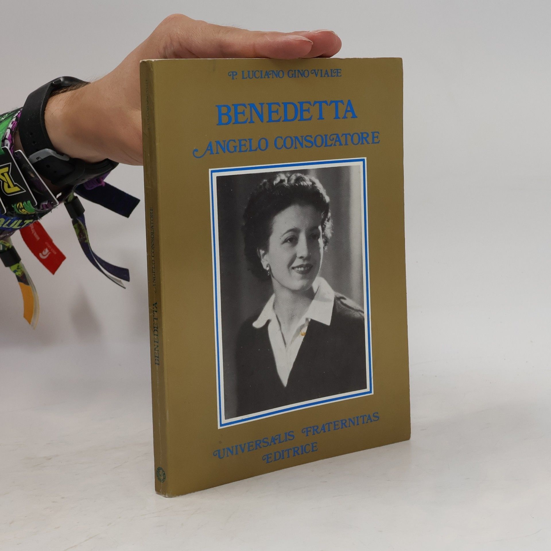 Luciano Gino Viale Benedetta Angelo Consolatore