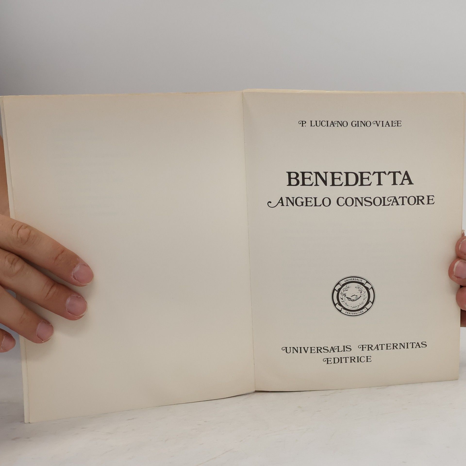Luciano Gino Viale Benedetta Angelo Consolatore