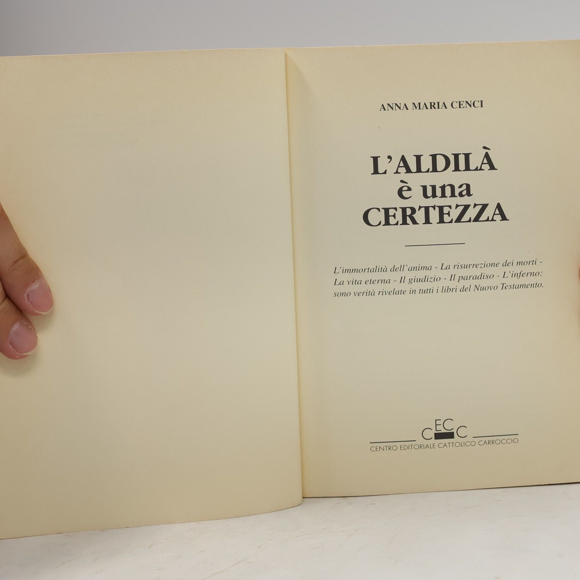 Anna Maria Cenci L'aldilà è una certezza