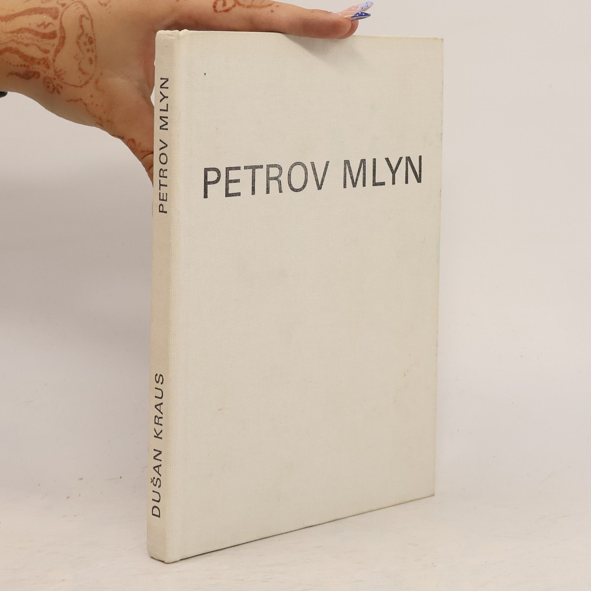 Dušan Kraus Petrov Mlyn
