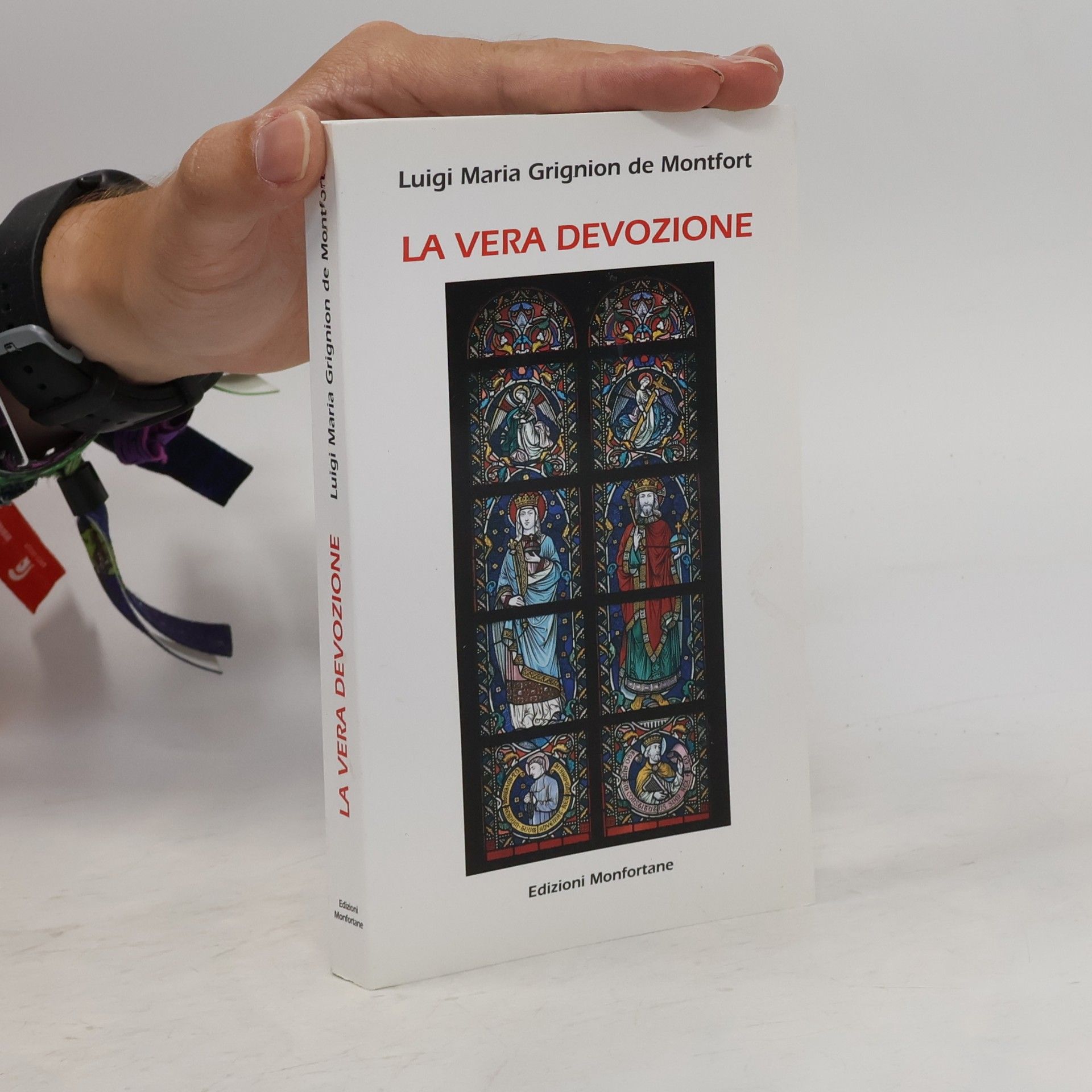 San Luigi Maria Grignion de Montfort La vera devozione