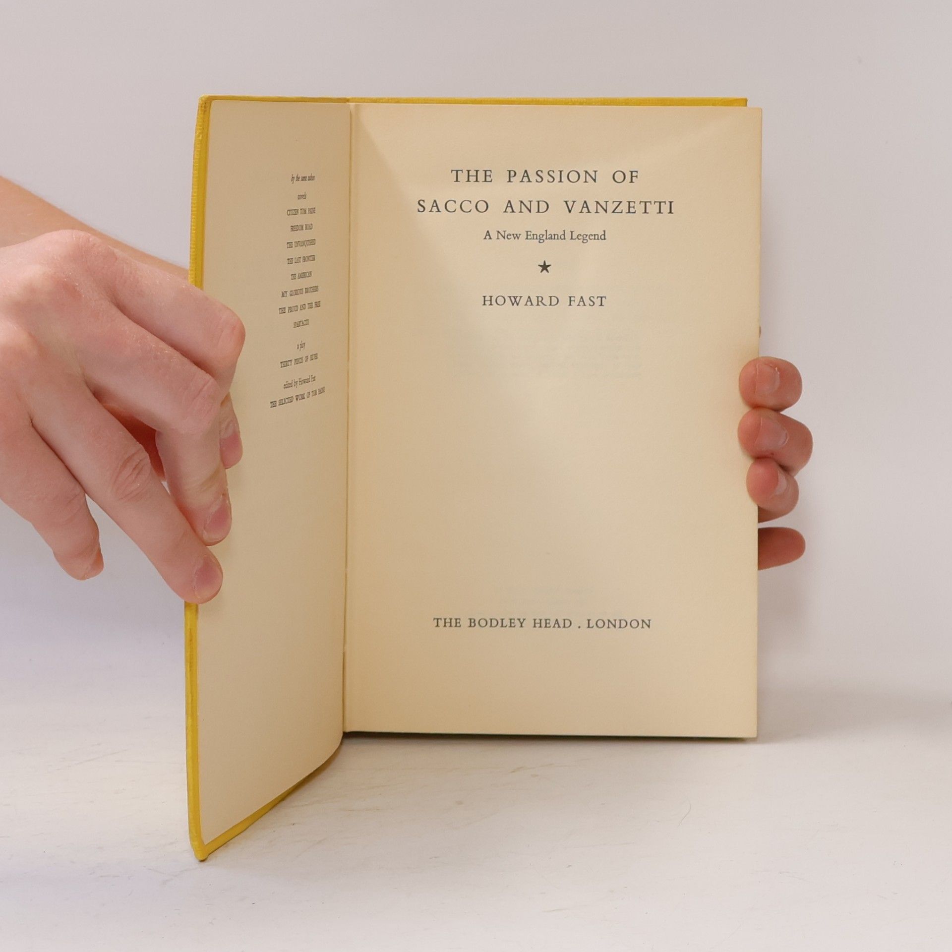 Howard Fast The Passion of Sacco and Vanzetti