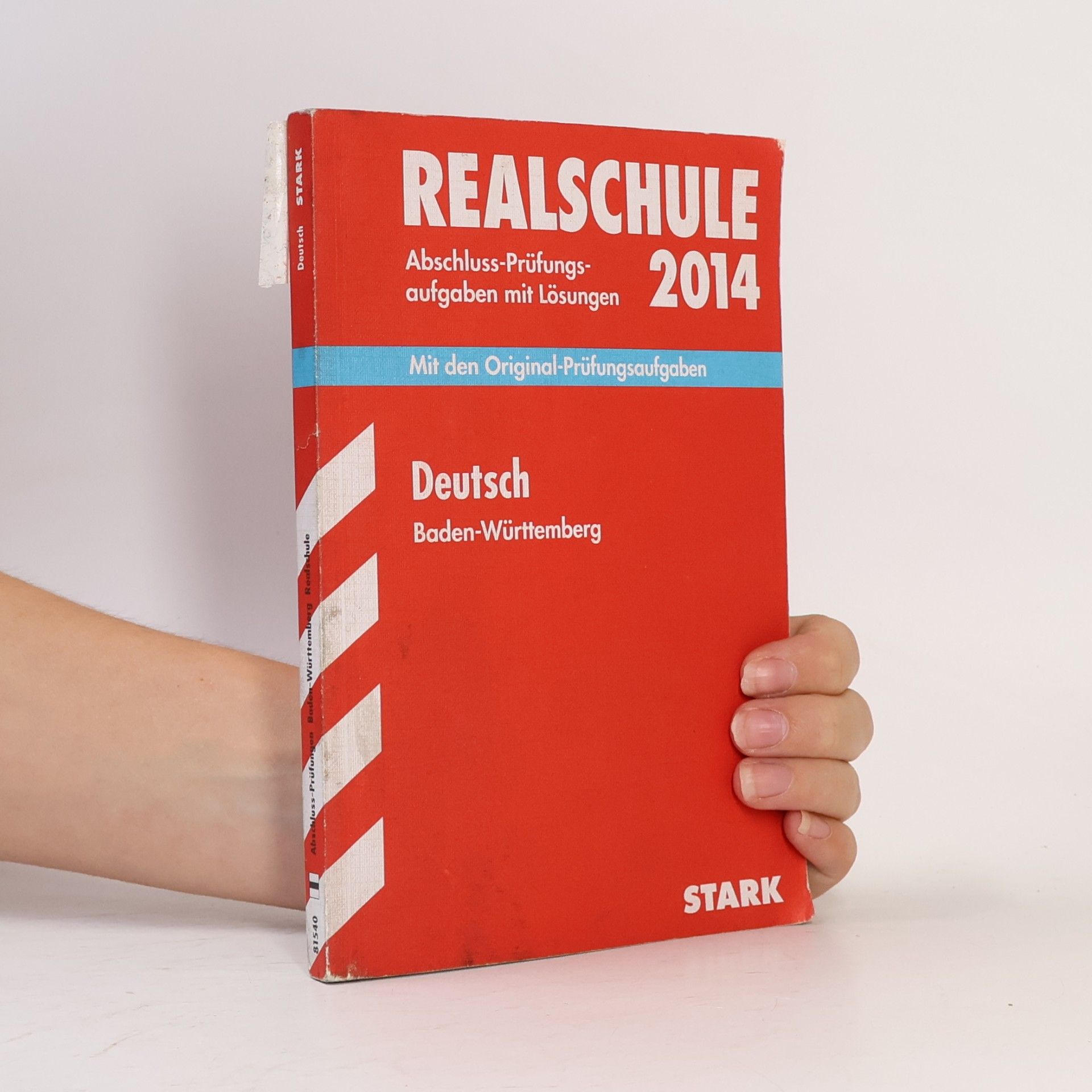 Abschluss-Prüfungsaufgaben Realschule Baden-Württemberg. Mit Lösungen / Deutsch 2014: Mit den Original-Prüfungsaufgaben 2008-2013
