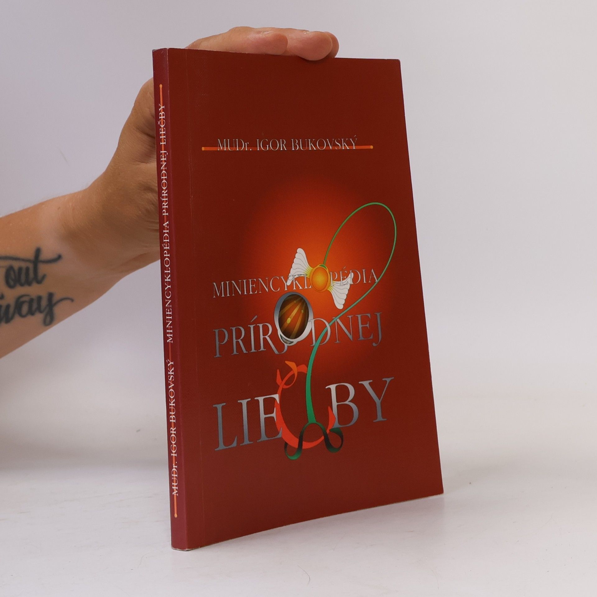 Igor Bukovský Miniencyklopédia prírodnej liečby