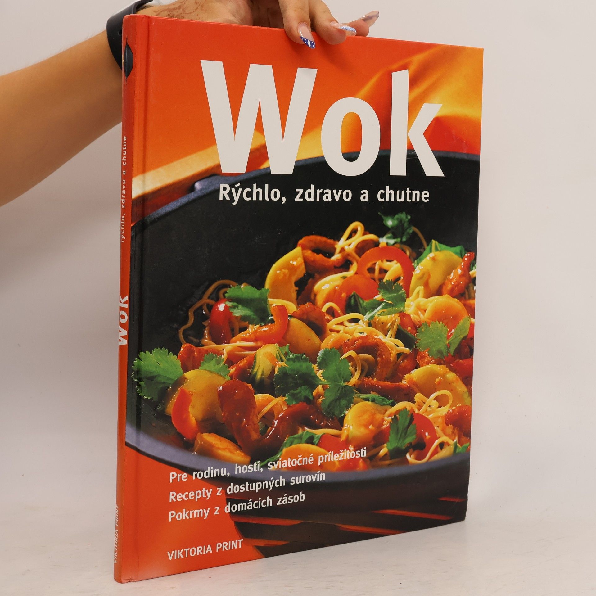 Autorenkollektiv Wok - Rýchlo, zdravo a chutne