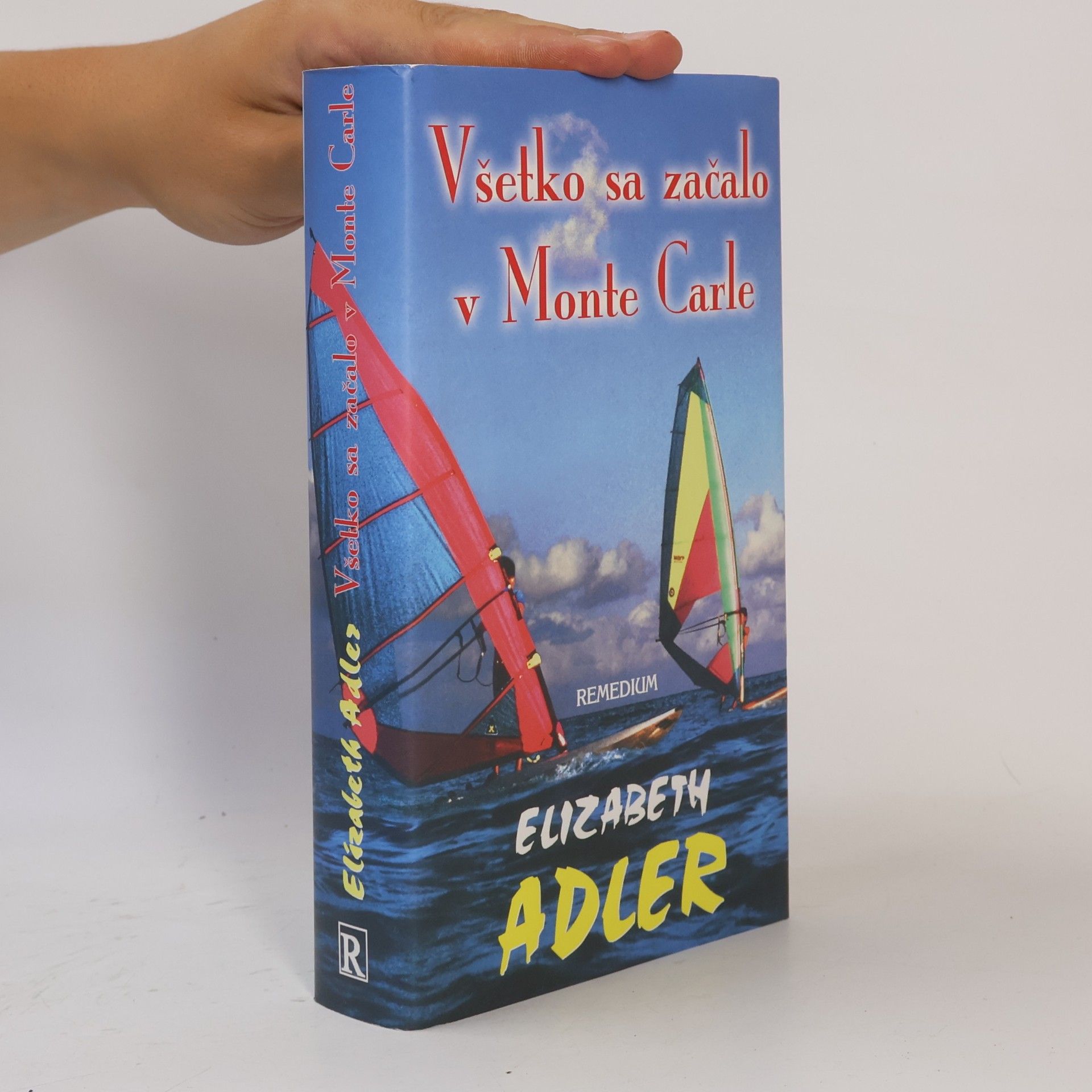 Elizabeth Adler Všetko sa začalo v Monte Carle