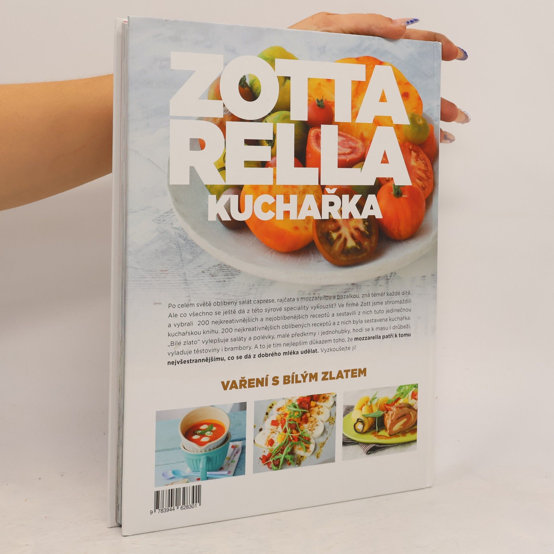 Various authors Mozzarella. Kuchařka. Vaření s bílým zlatem