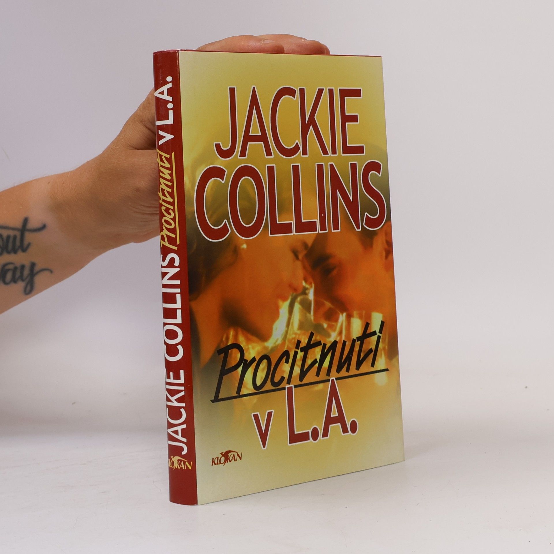 Jackie Collins Procitnutí v L.A.