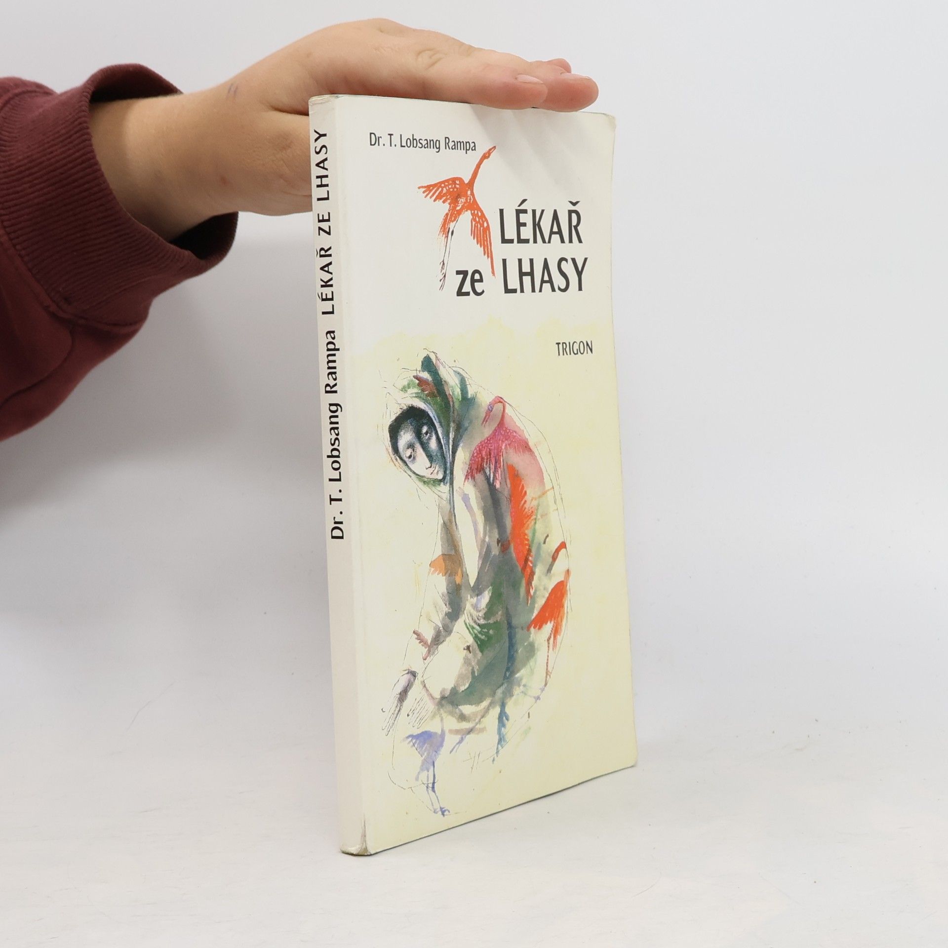 Tuesday Lobsang Rampa Lékař ze Lhasy