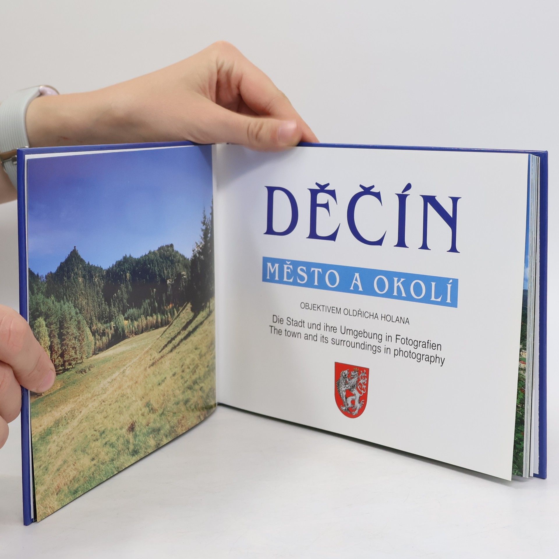 Oldřich Holan Děčín město a okolí - objektivem Oldřicha Holana