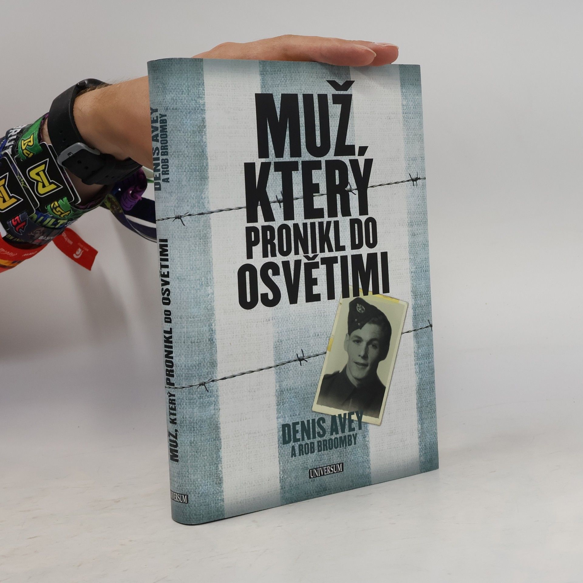 Denis Avey Muž, který pronikl do Osvětimi