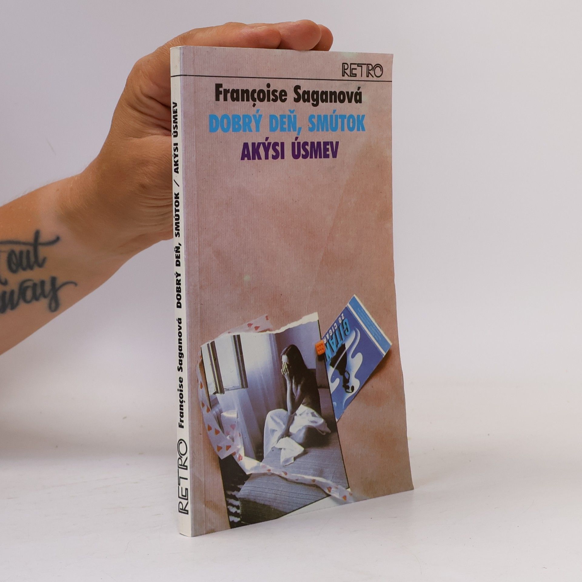 Françoise Sagan Dobrý deň, smútok / Akýsi úsmev