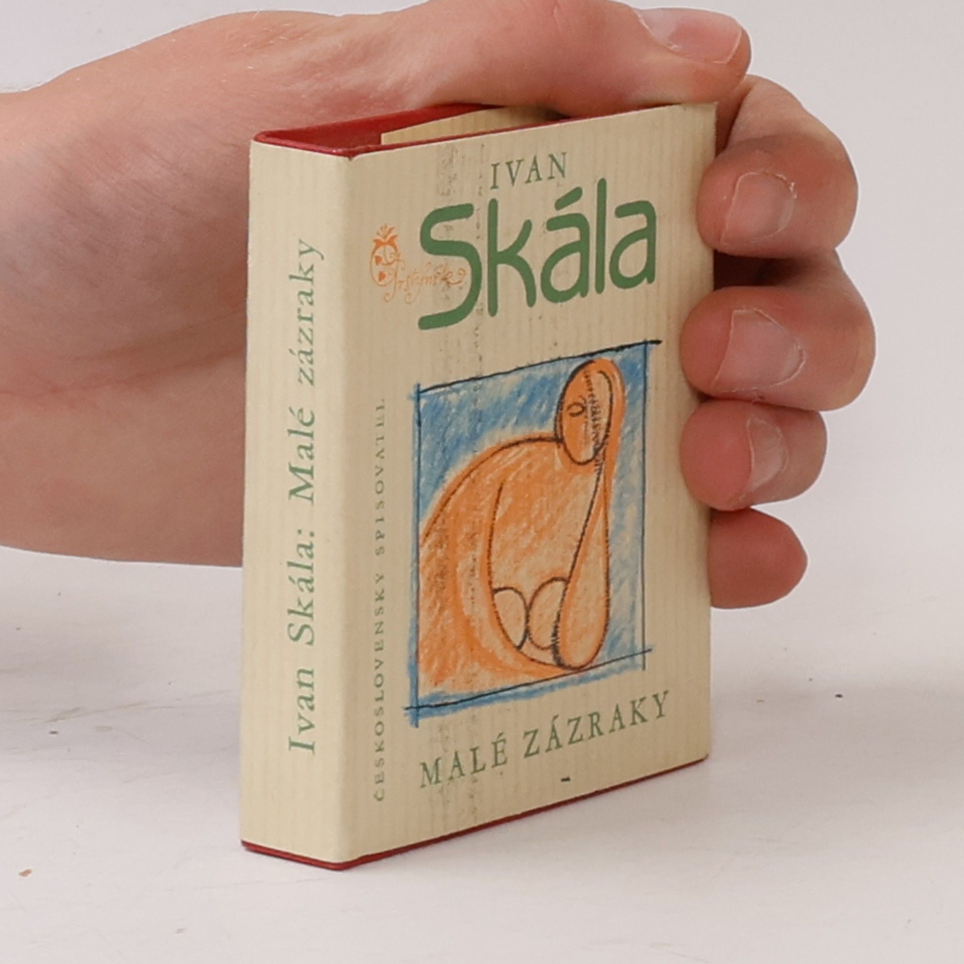 Ivan Skála Malé zázraky