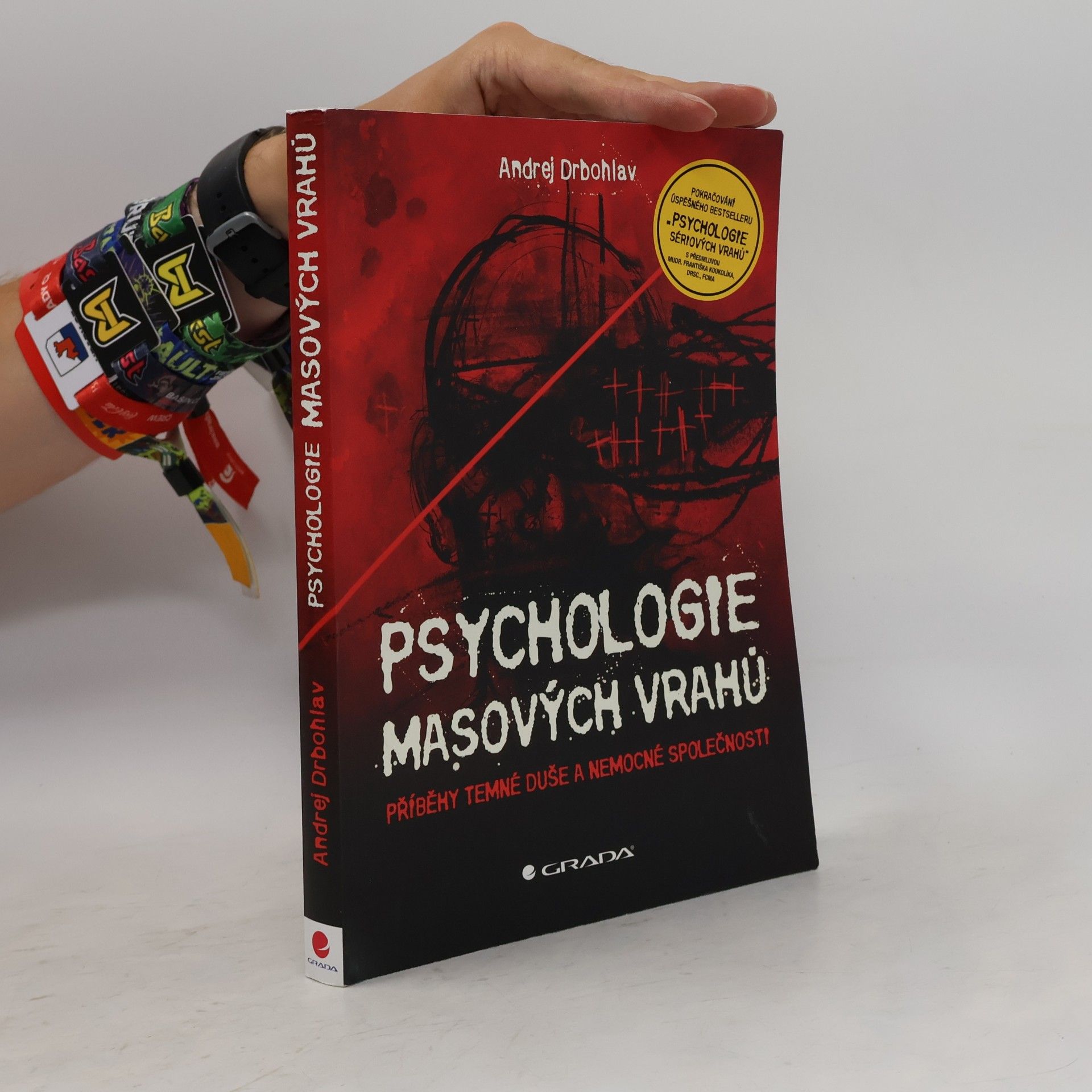 Andrej Drbohlav Psychologie masových vrahů