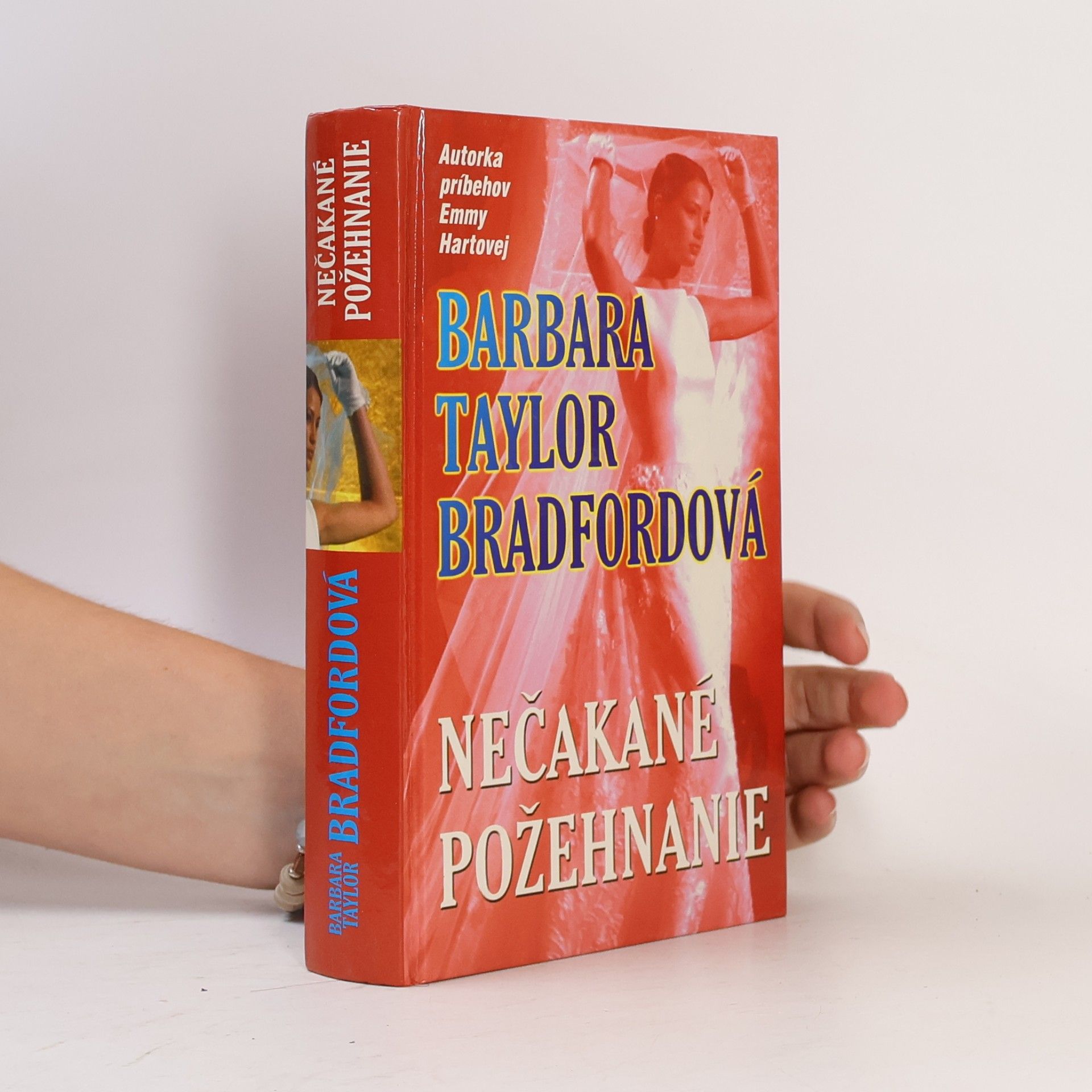 Barbara Taylor Bradford Nečakané požehnanie