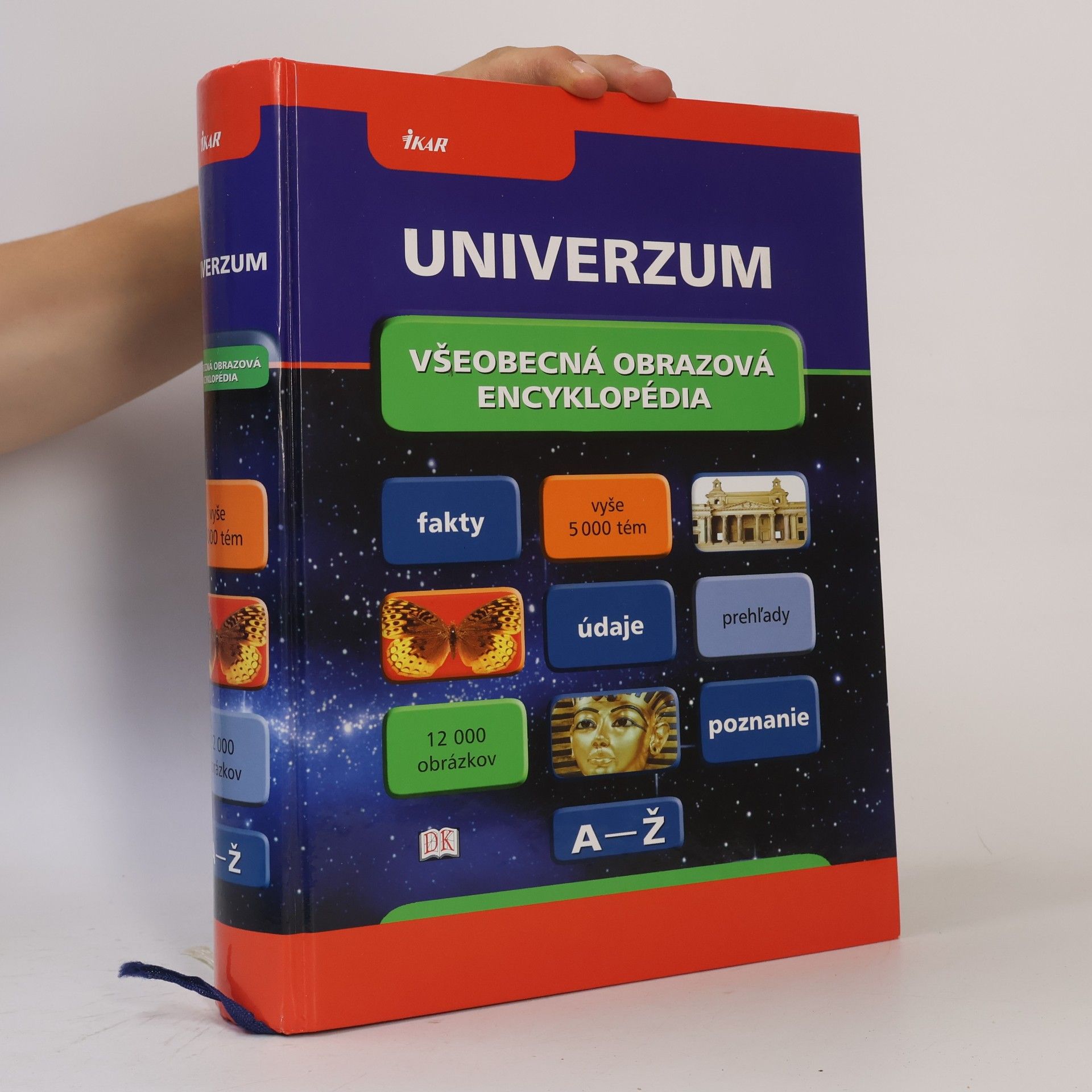 Autores varios Univerzum všeobecná obrazová encyklopédia A-Ž
