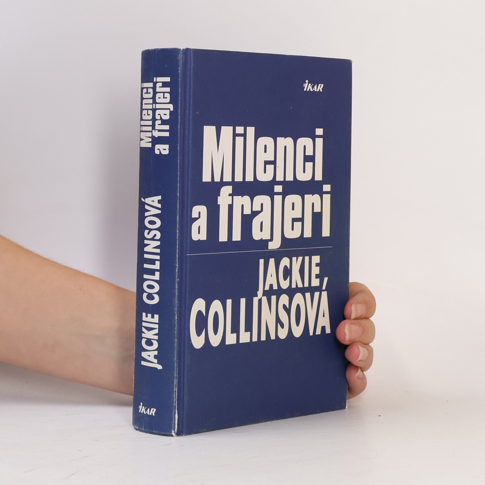 Jackie Collins Milenci a frajeri