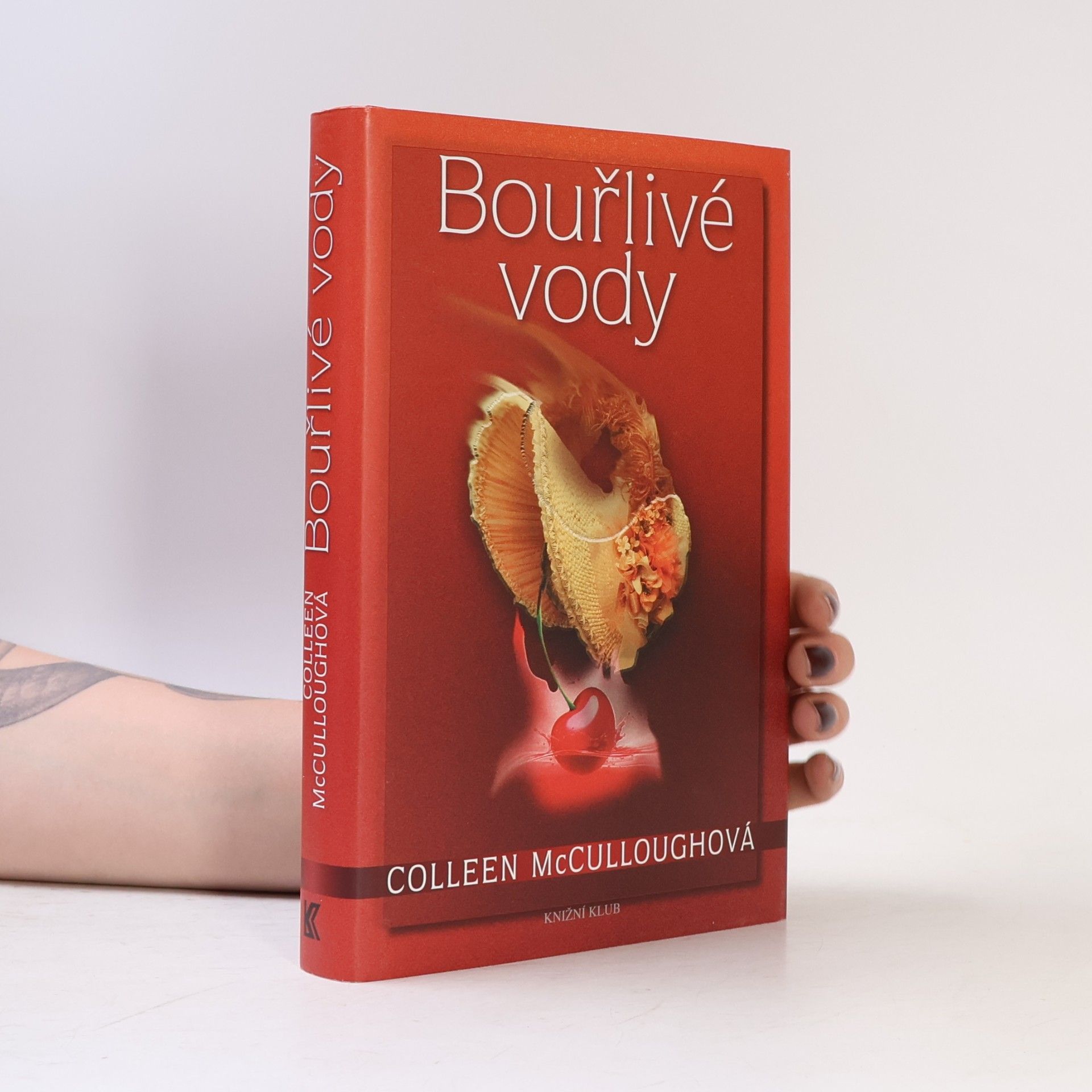 Colleen McCullough Bouřlivé vody