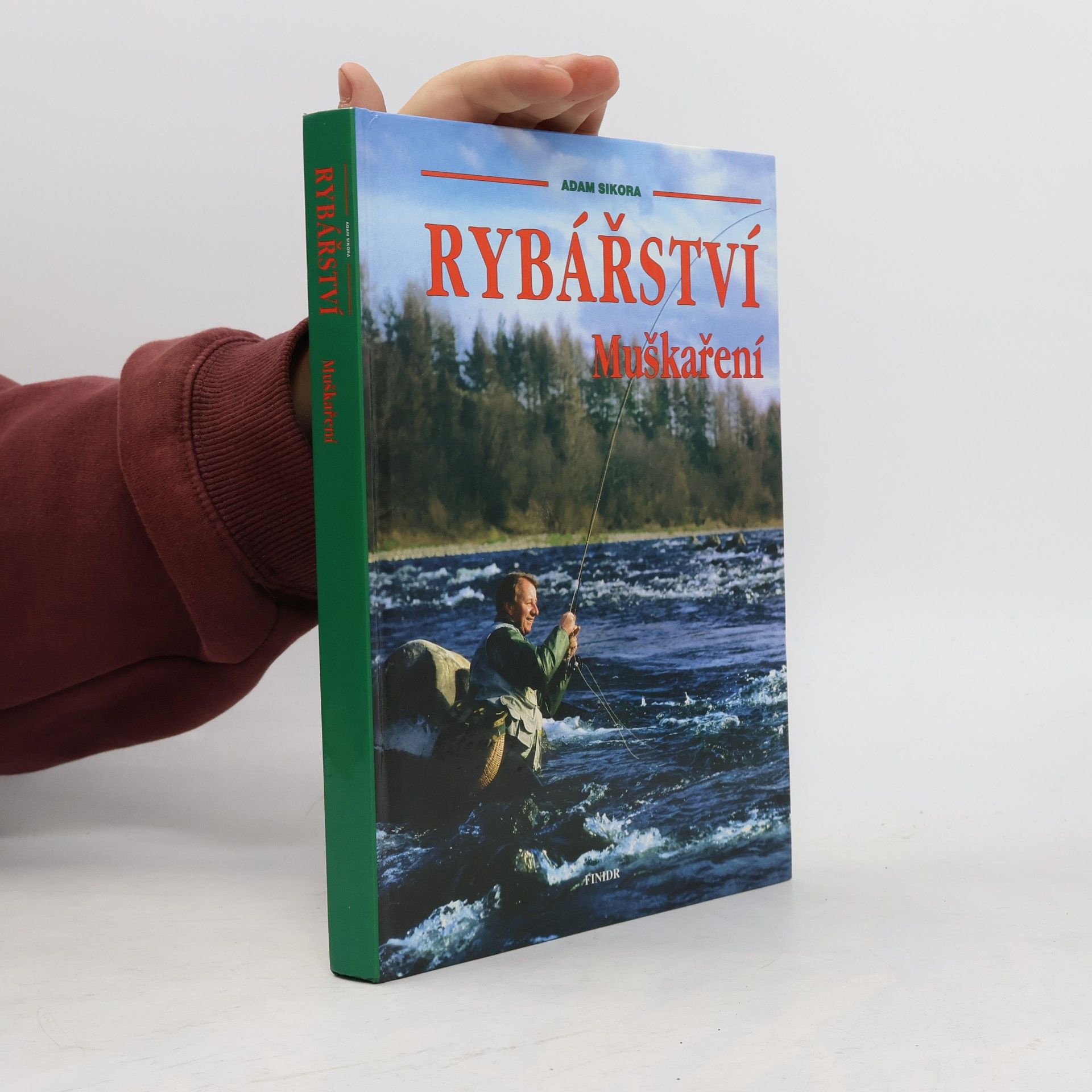 Sikora Adam Rybářství : muškaření