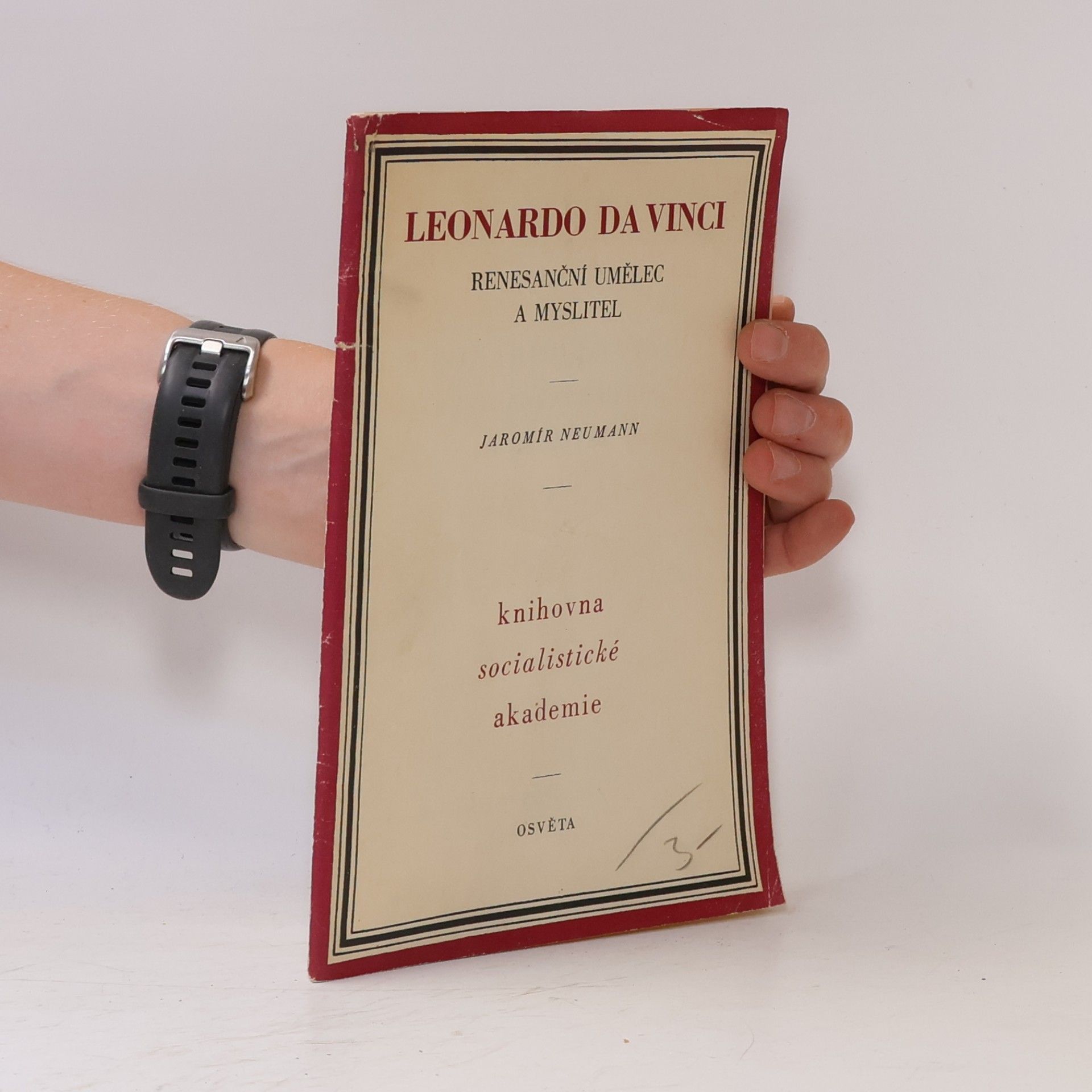 Jaromír Neumann Leonardo da Vinci, renesanční umělec a myslitel
