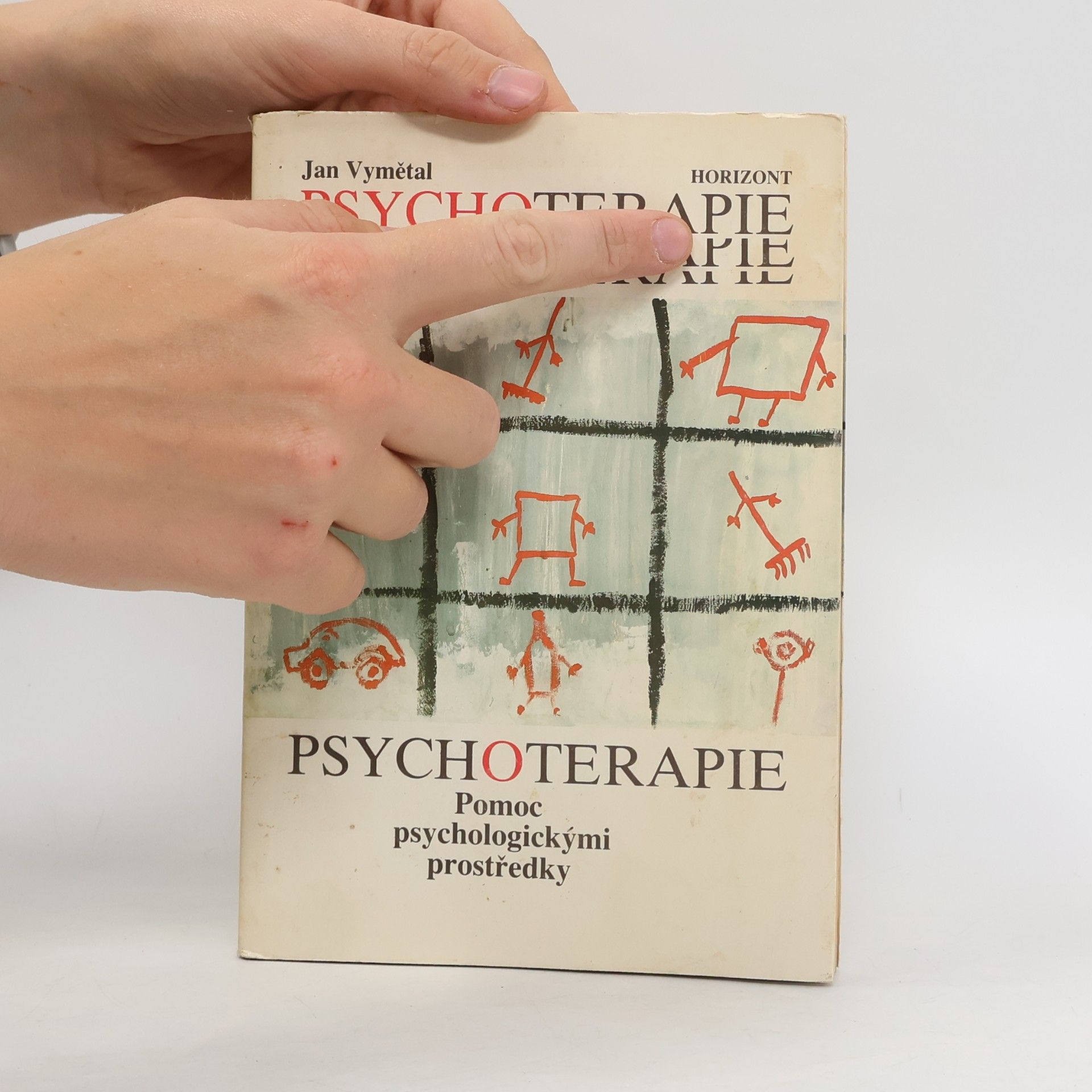 Jan Vymětal Psychoterapie: Pomoc psychologickými prostředky