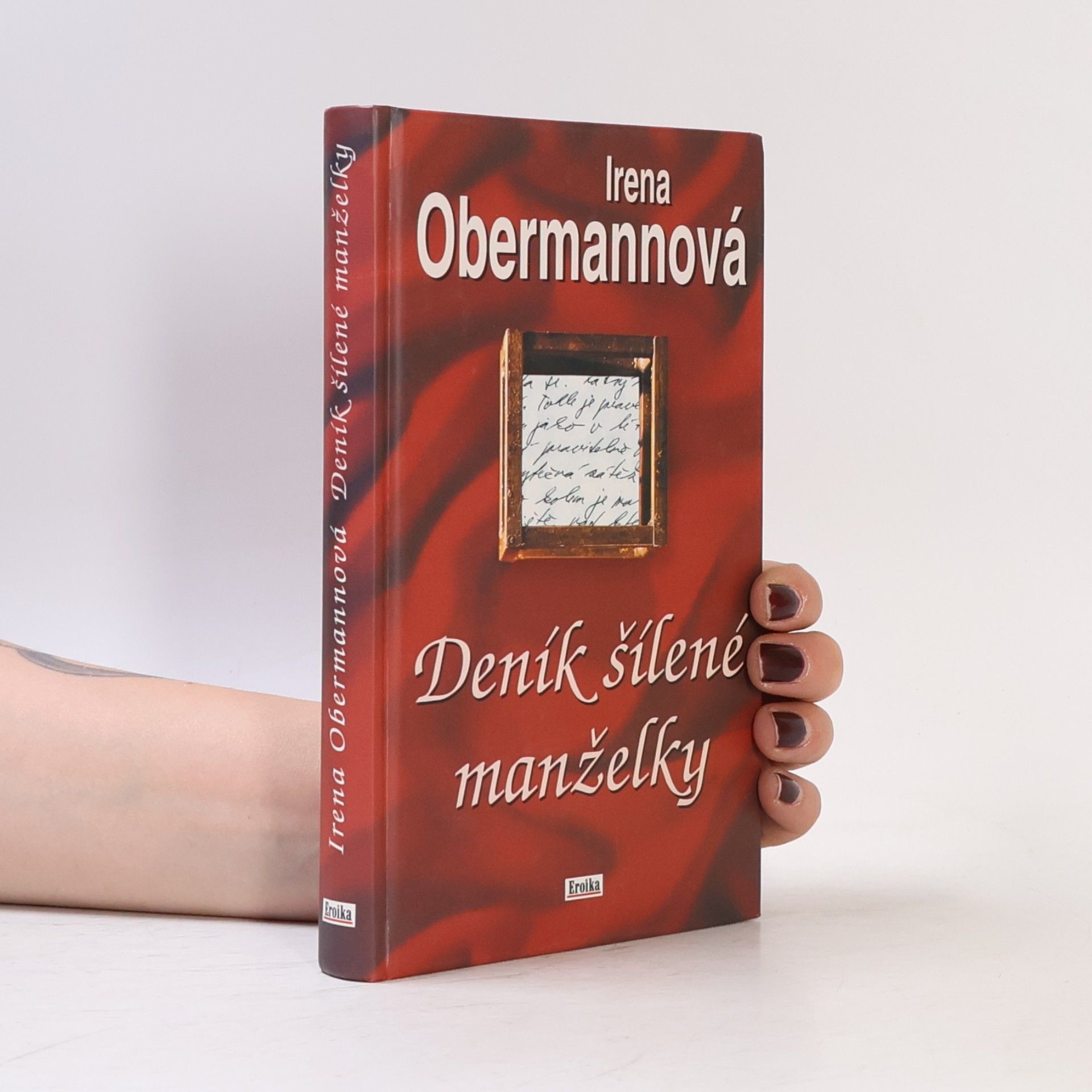 Irena Obermannová Deník šílené manželky