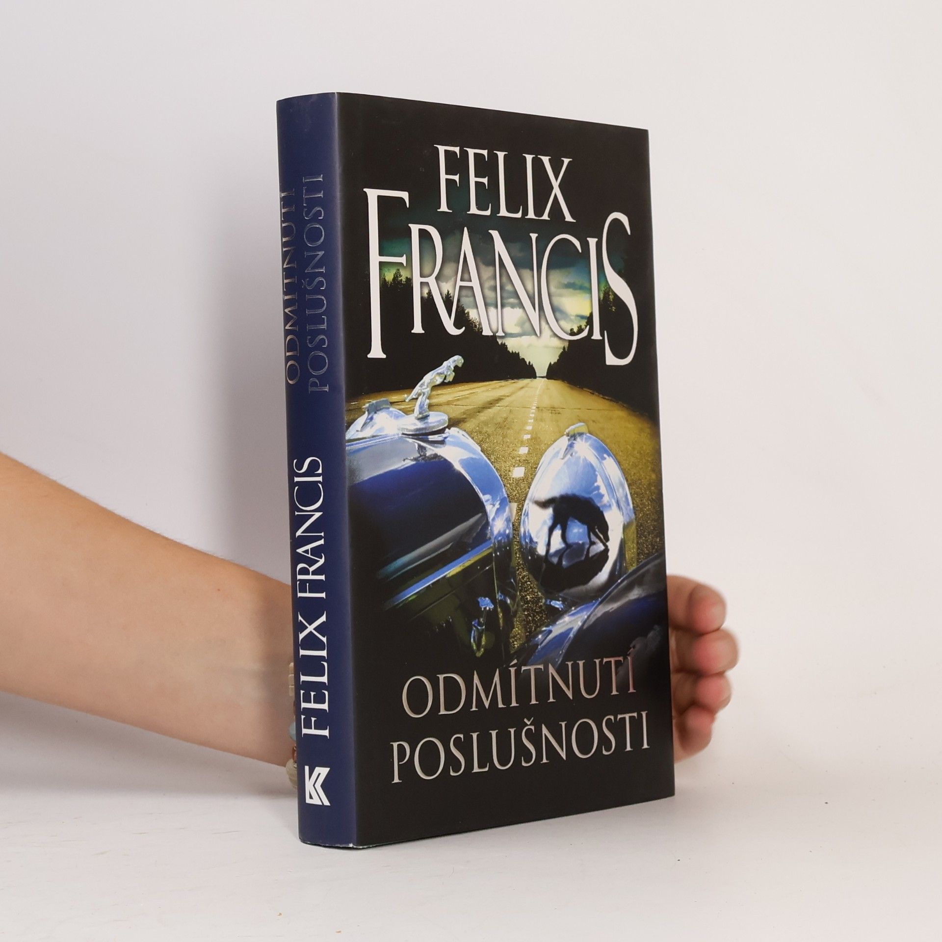 Felix Francis Odmítnutí poslušnosti