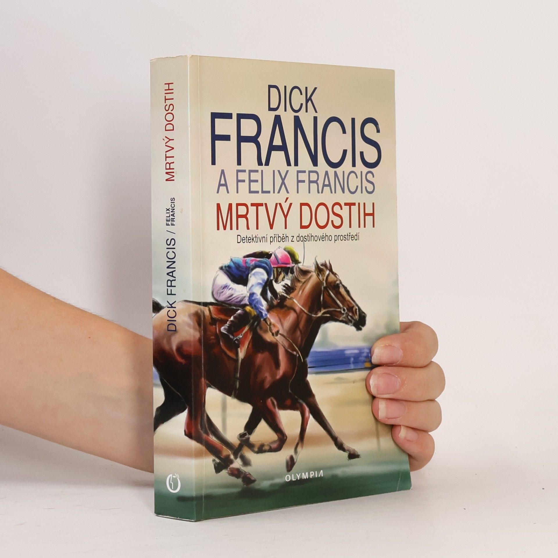 Dick Francis Mrtvý dostih