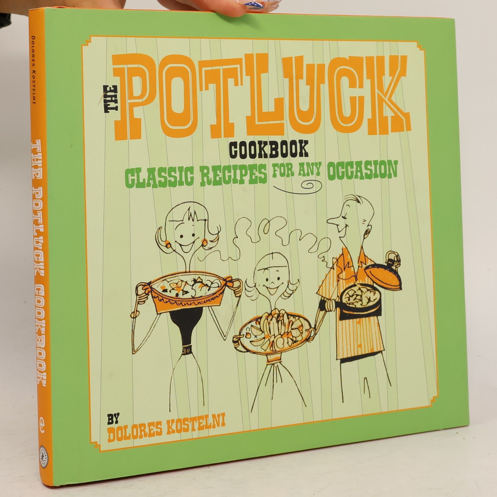 Dolores Kostelni The Potluck Cookbook