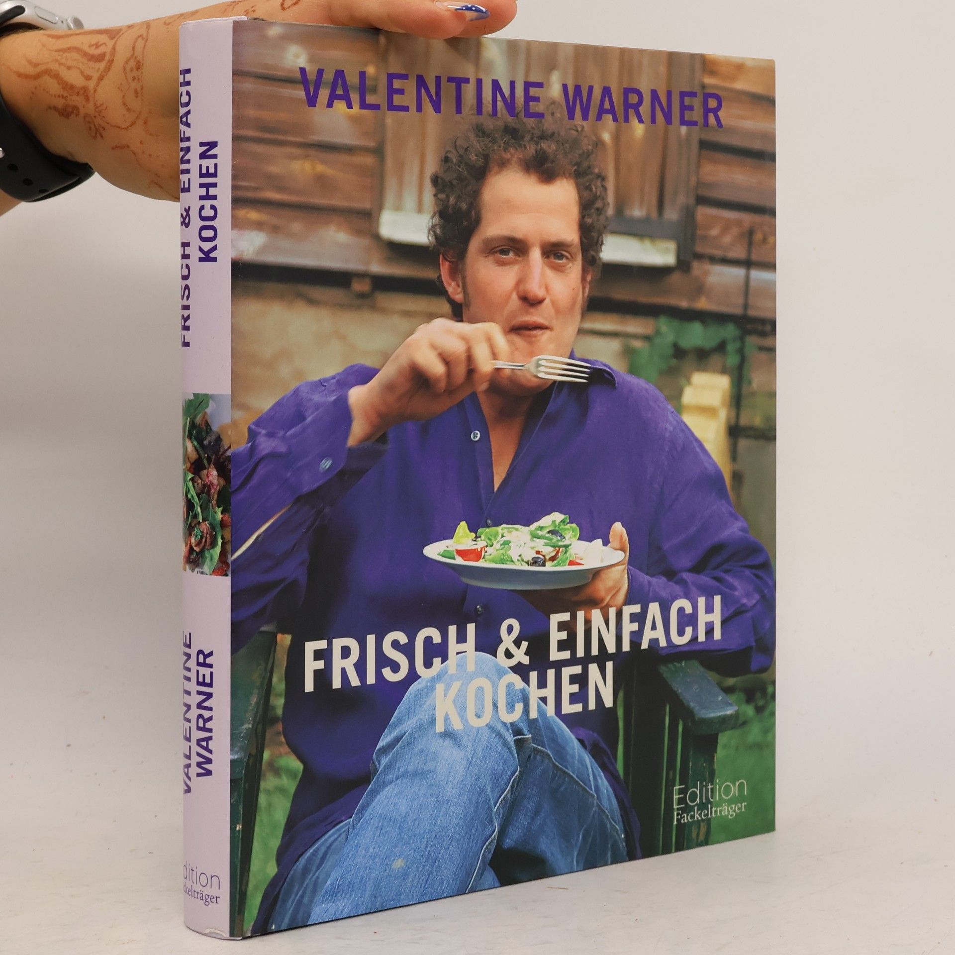 Valentine Warner Frisch & einfach kochen