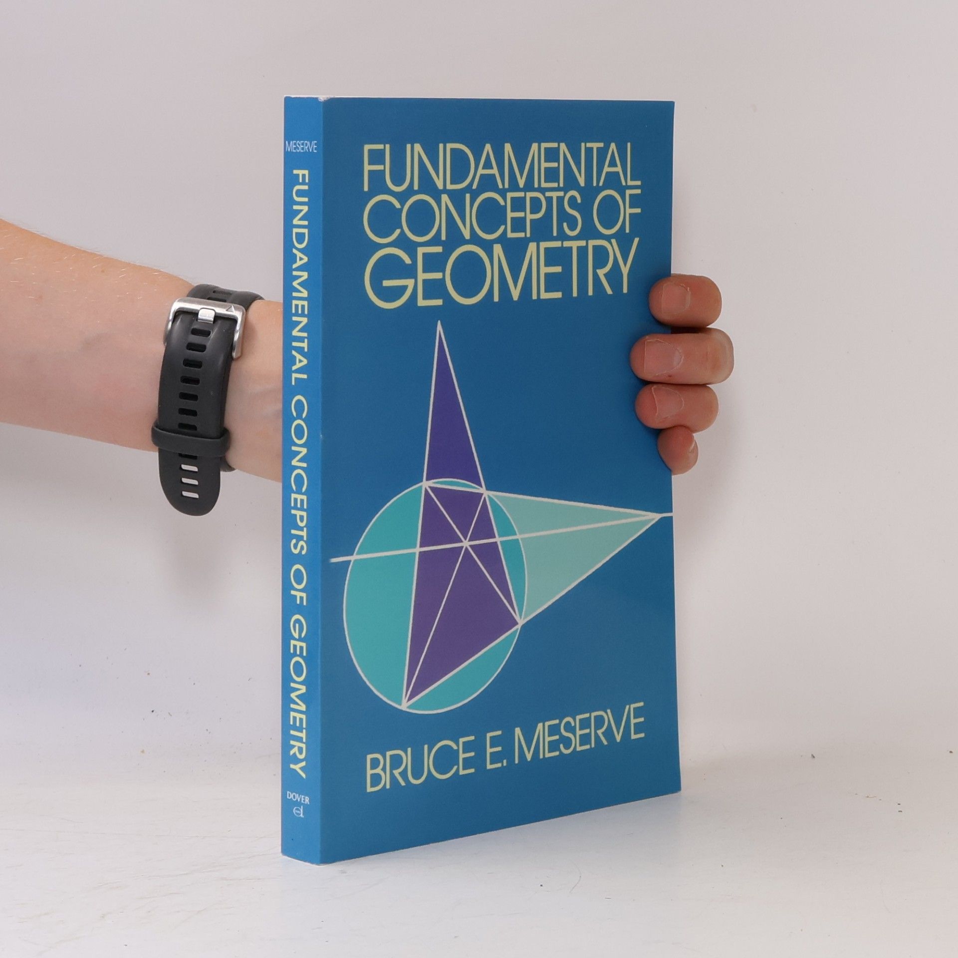 Bruce E. Meserve Fundamental Concepts of Geometry