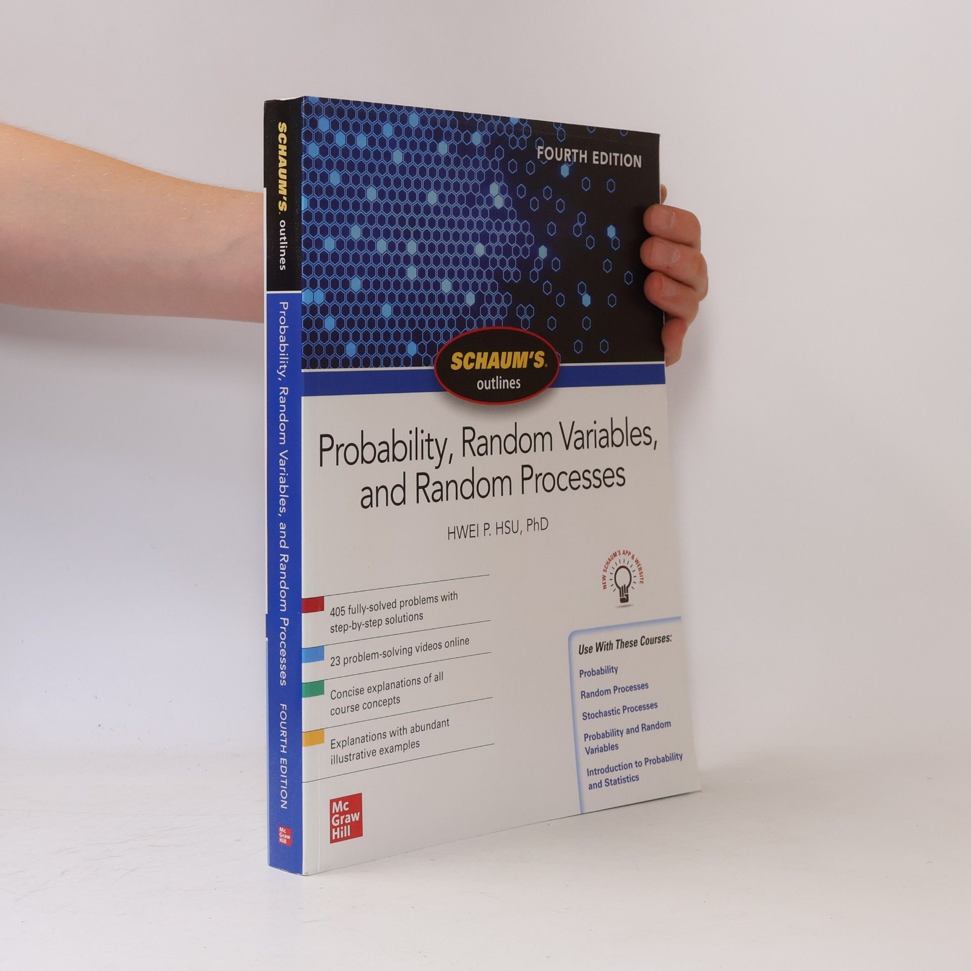 Hwei P. Hsu Schaum's Outlines: Probability, Random Variables, and Random Processes, Fourth Edition