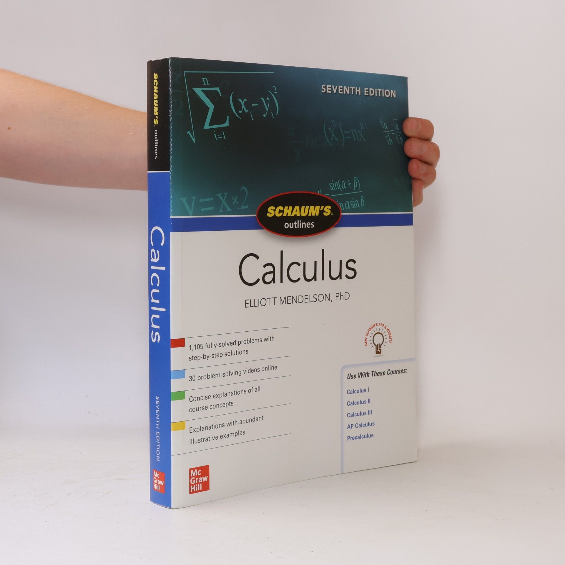 Elliott Mendelson, PhD Schaum's Outline of Calculus - Seventh Edition