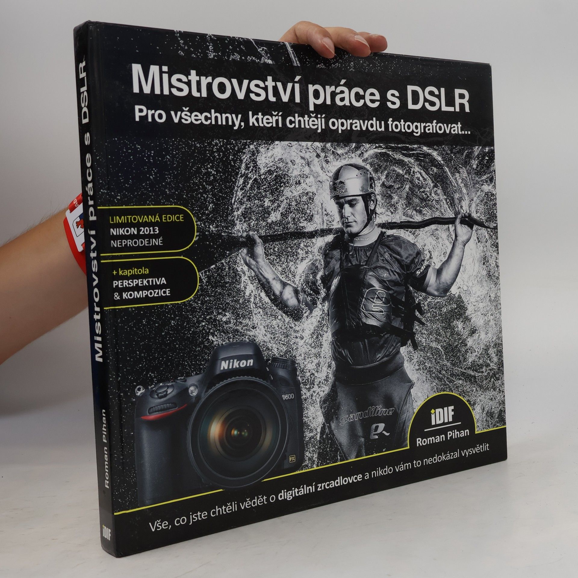 Roman Pihan Mistrovství práce s DSLR