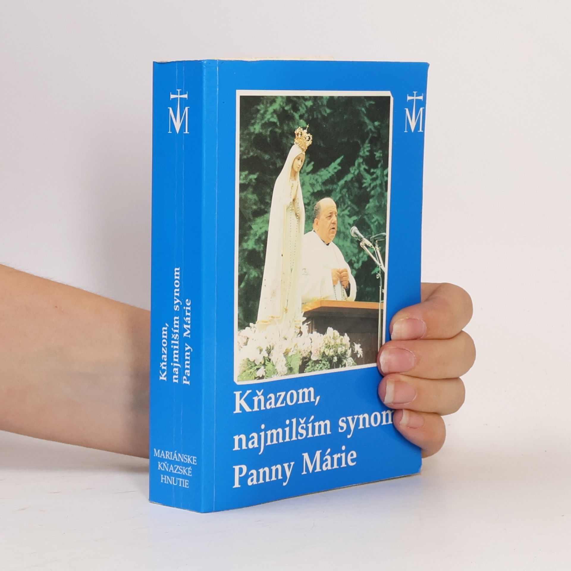 Autorenkollektiv Kňazom, najmilším synom Panny Márie