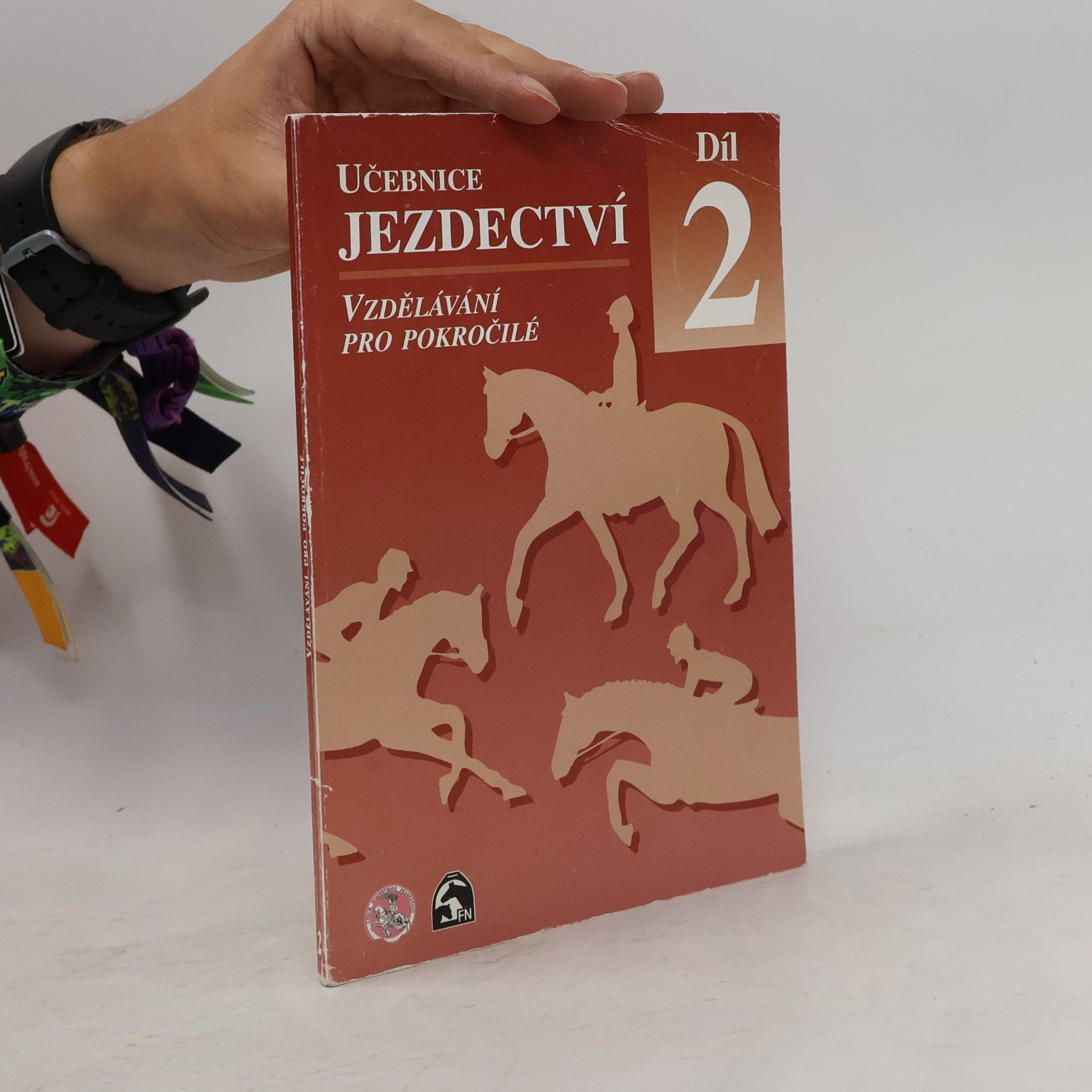 Autorenkollektiv Učebnice jezdectví díl 2 - Vzdělávání pro pokročilé