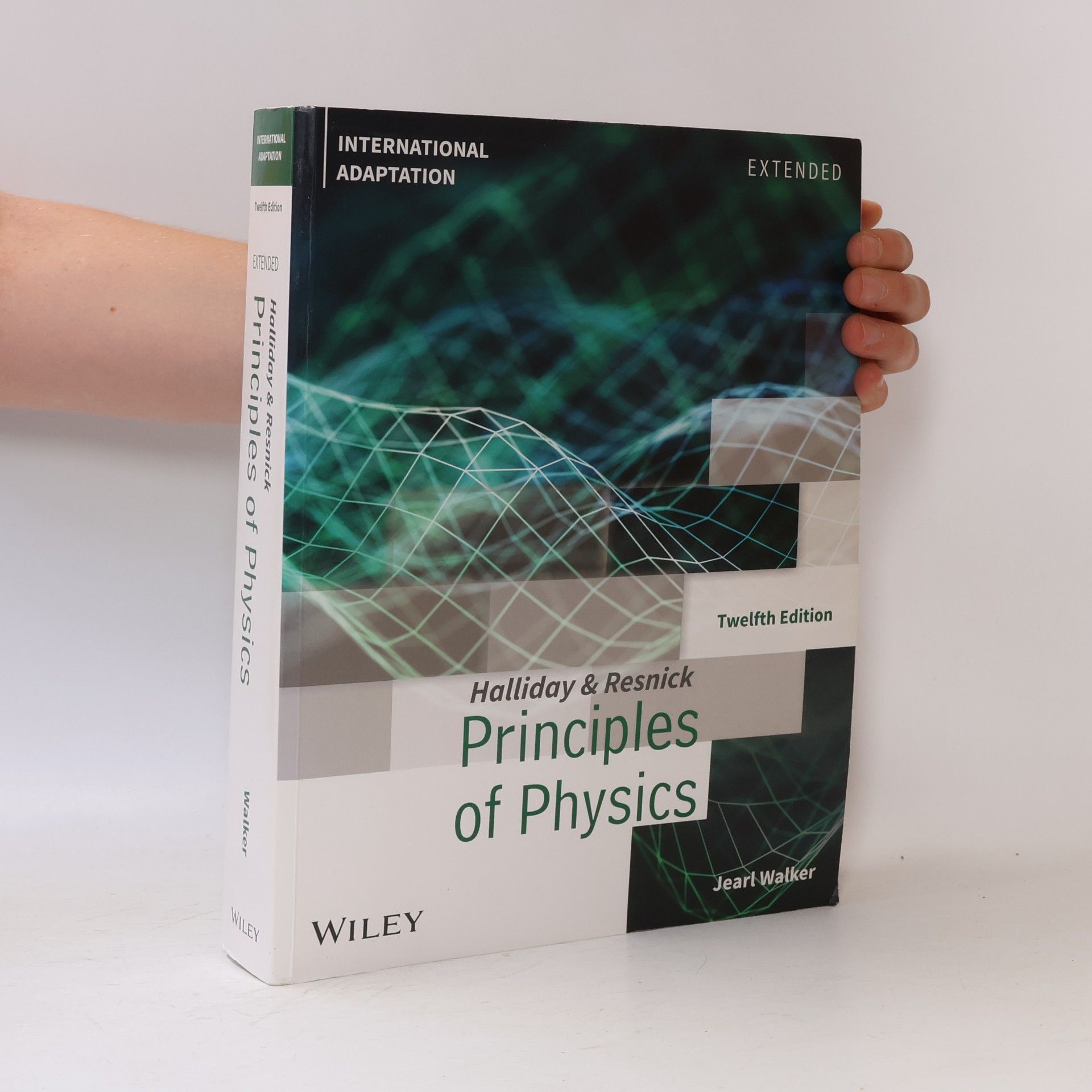 Robert Resnick Principles of Physics: Extended, International Adaptation