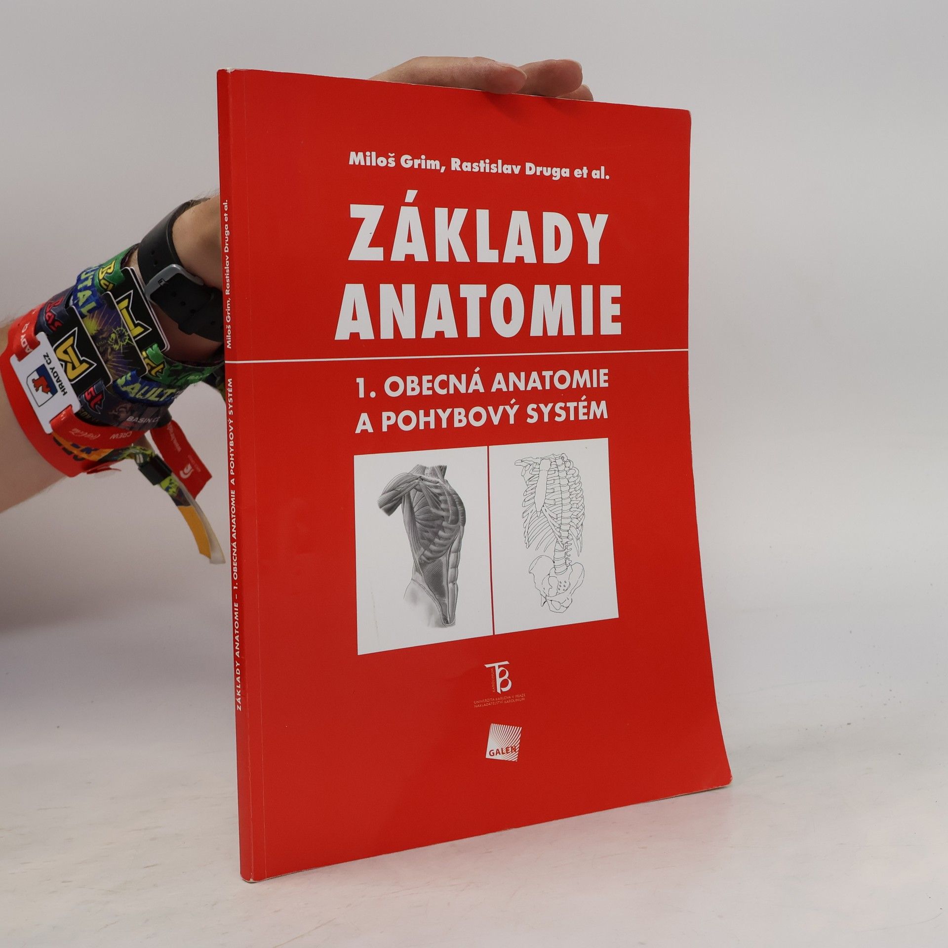 Základy anatomie 1. Obecná anatomie a pohybový systém