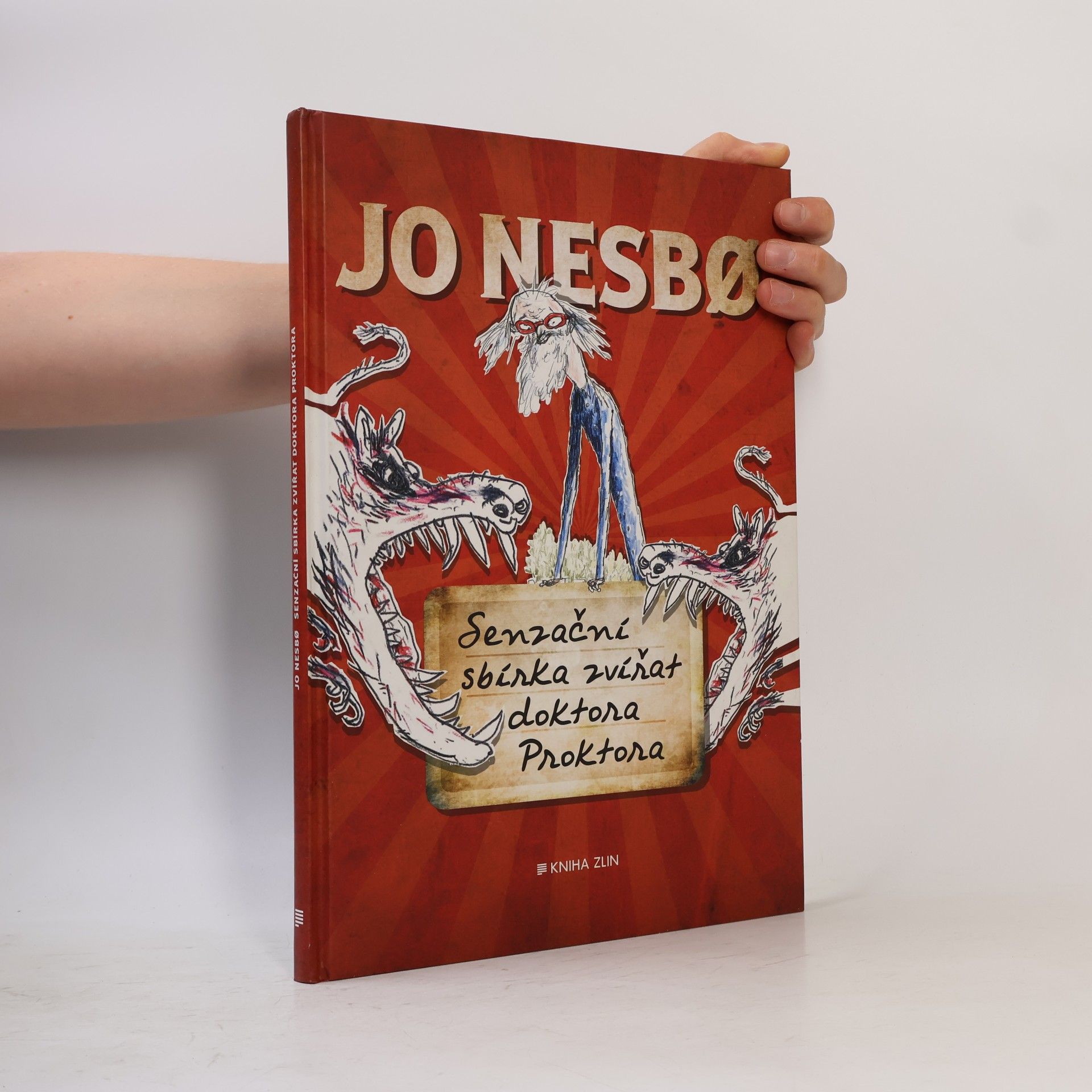 Jo Nesbø Senzační sbírka zvířat doktora Proktora