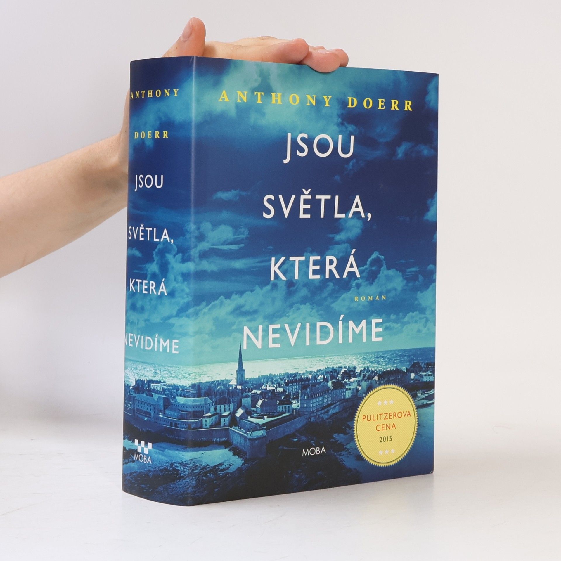 Anthony Doerr Jsou světla, která nevidíme