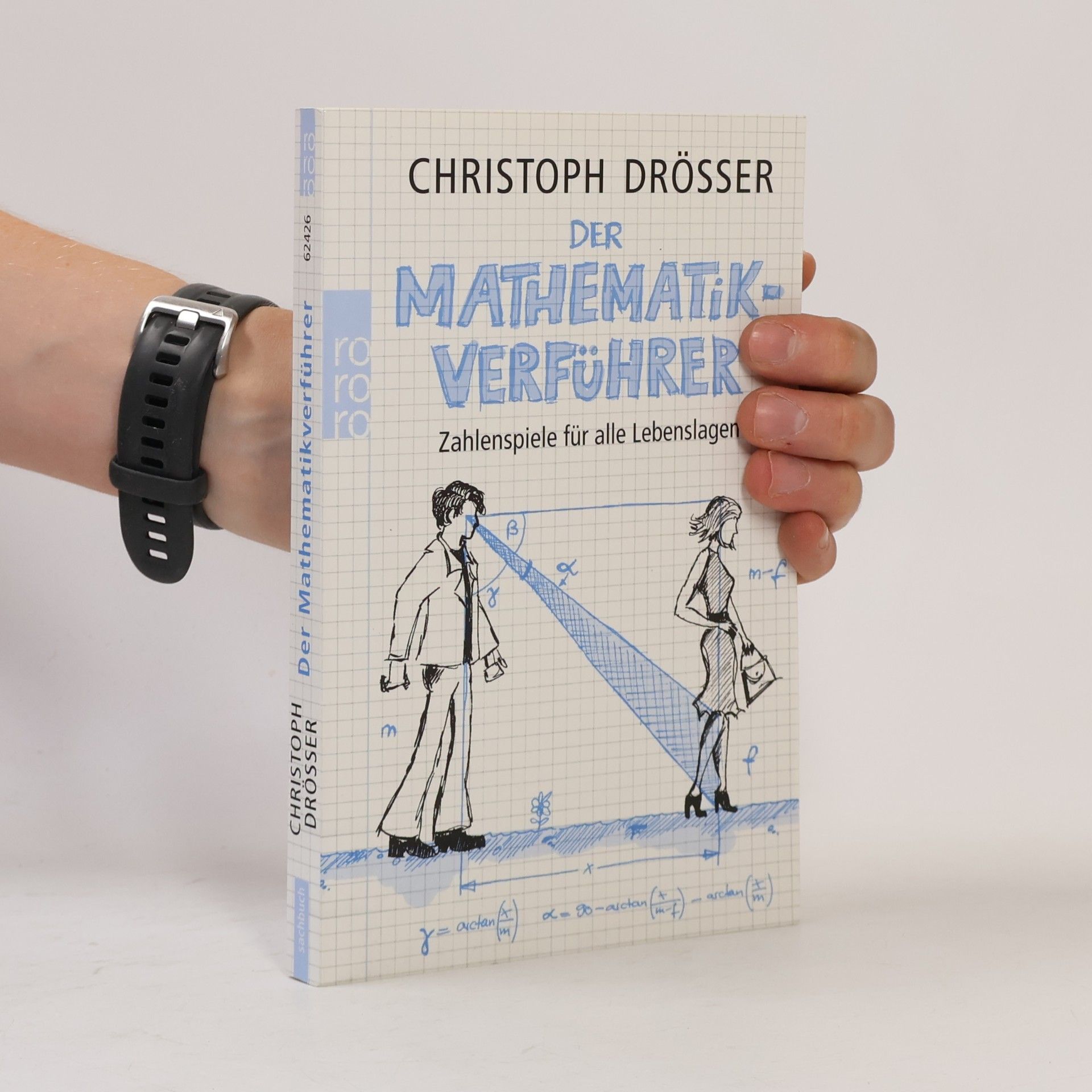 Christoph Drösser Der Mathematikverführer