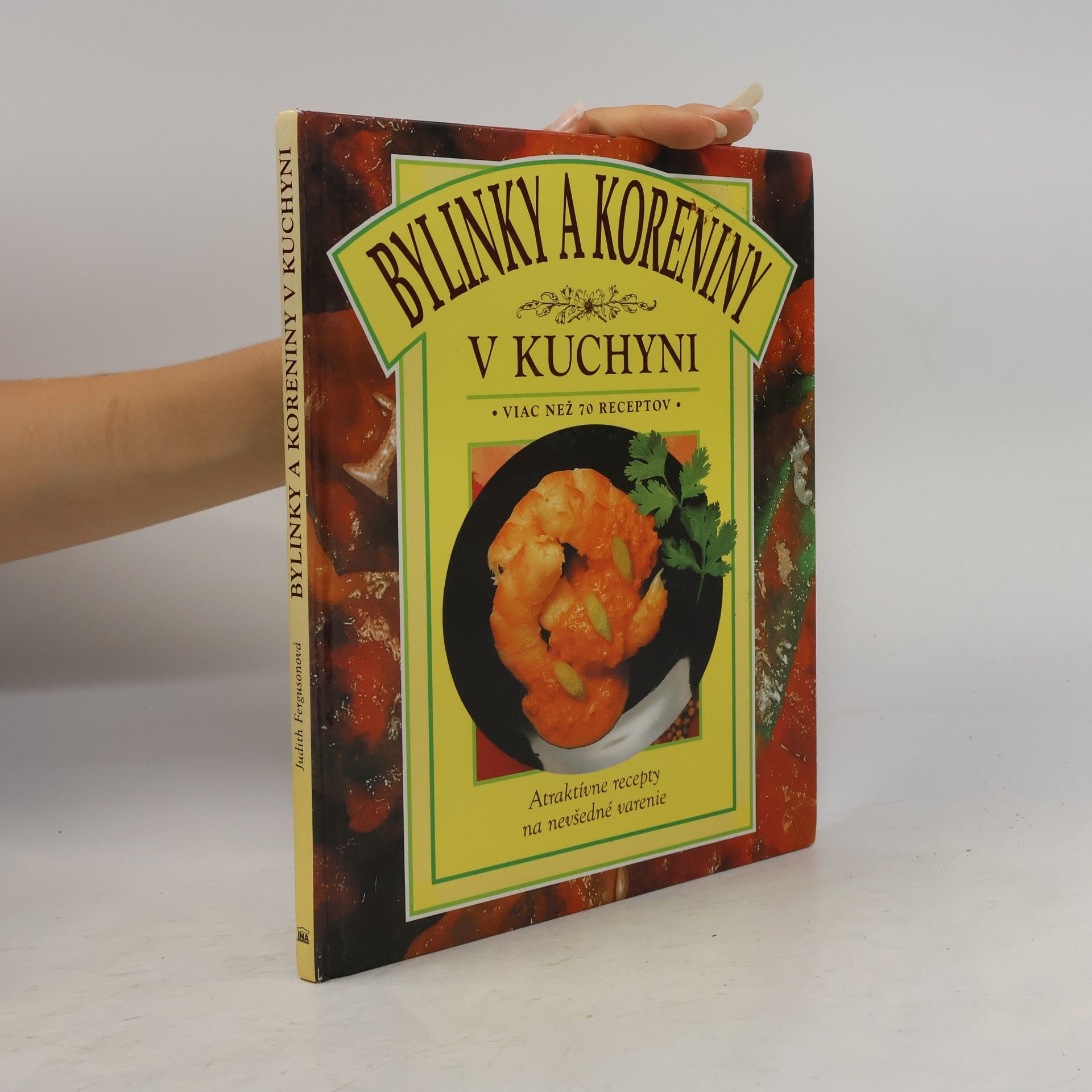 Judith Ferguson Bylinky a koreniny v kuchyni