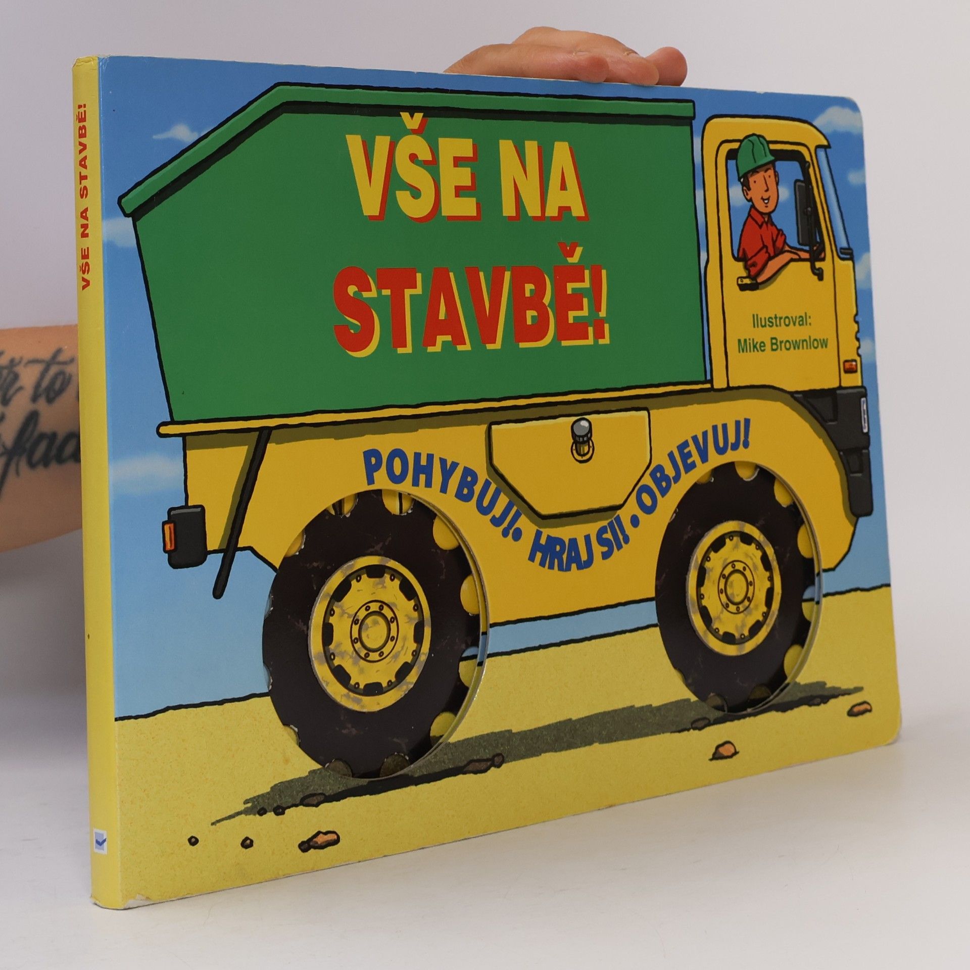 Vše na stavbě! - Pohybuj! Hraj si! Objevuj!