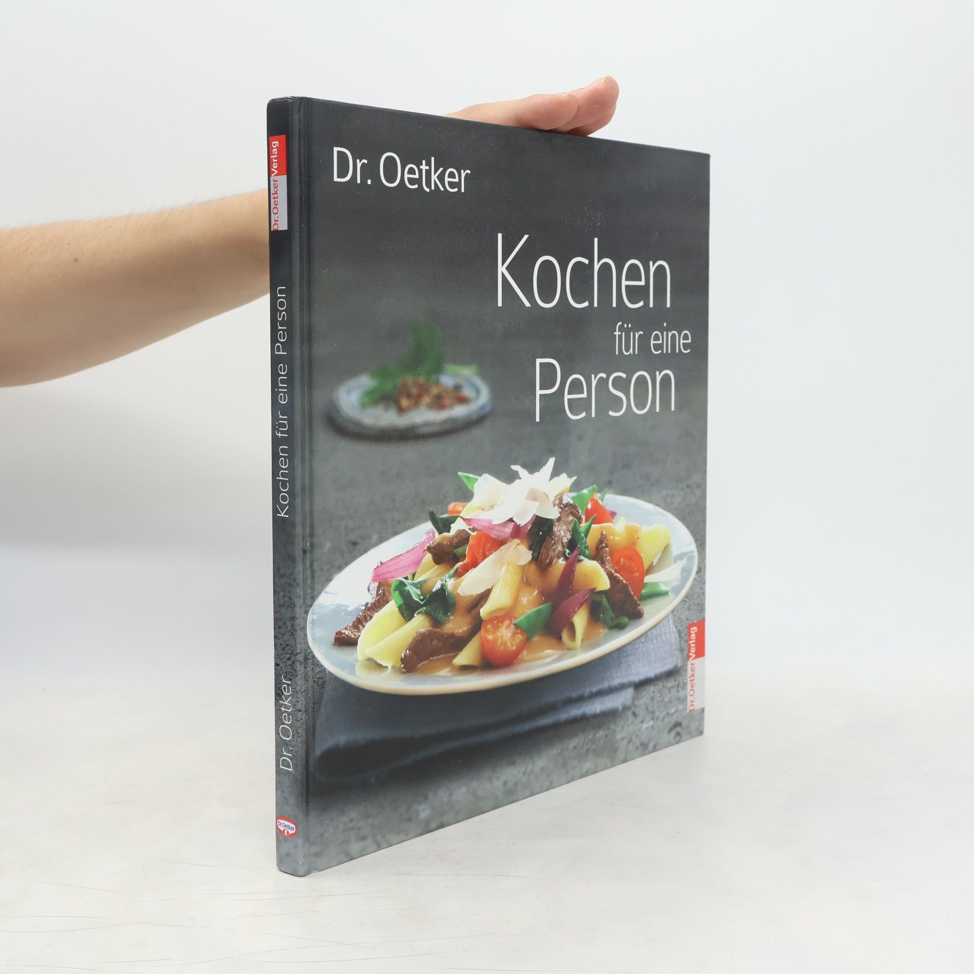 Autorenkollektiv Dr. Oetker Kochen für eine Person