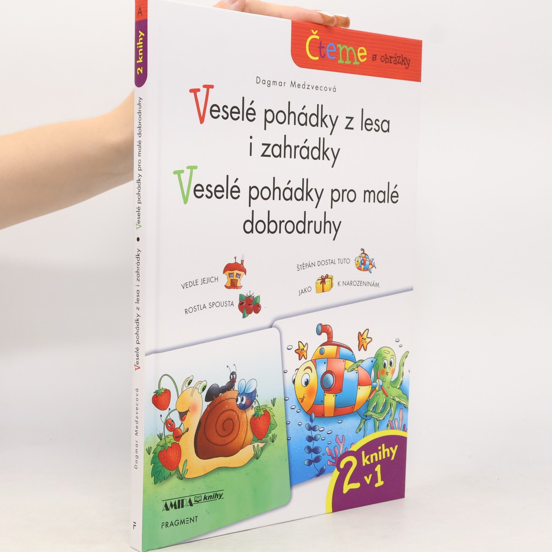 Dagmar Medzvecová Veselé pohádky z lesa i zahrádky ; a, Veselé pohádky pro malé dobrodruhy