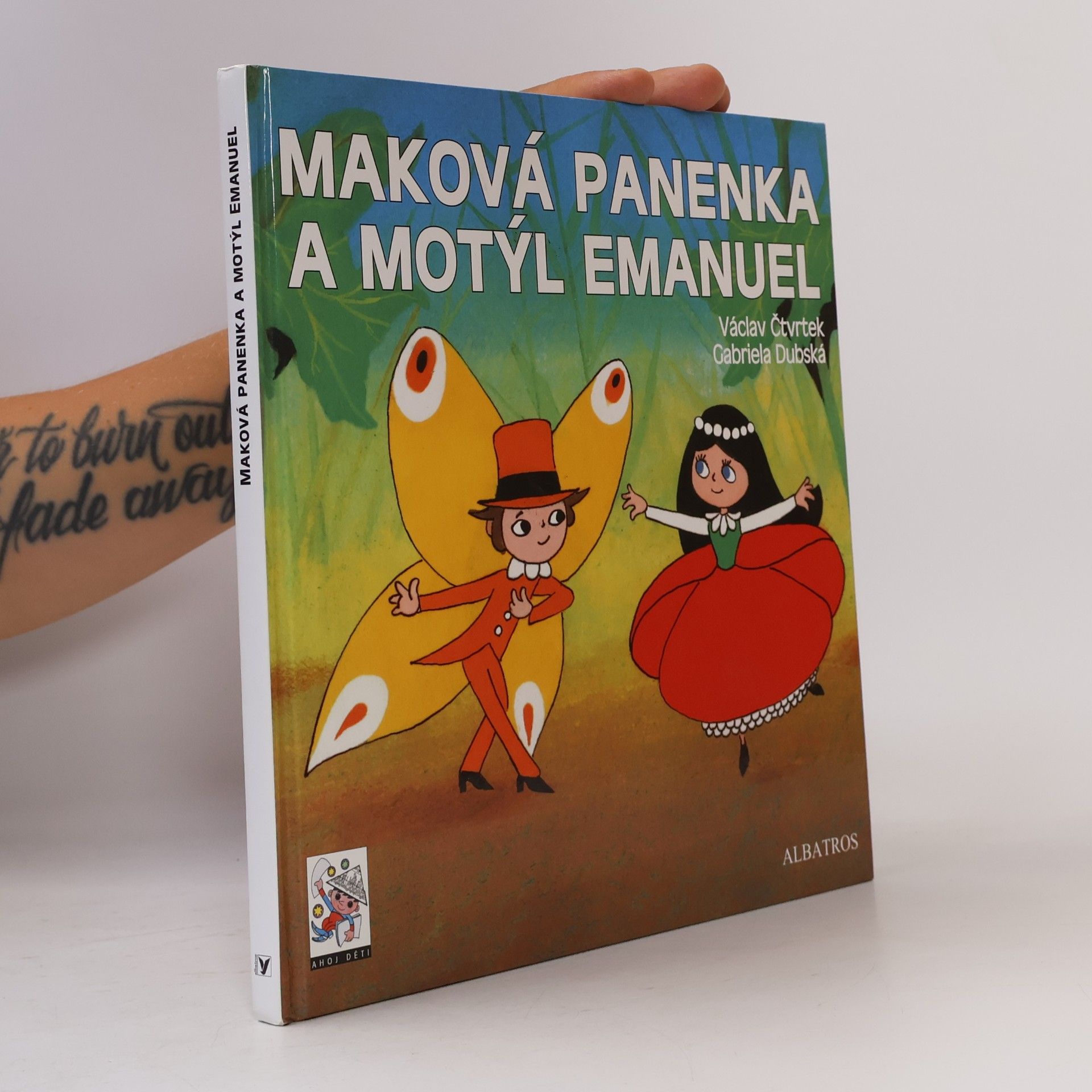 Václav Čtvrtek Maková panenka a motýl Emanuel