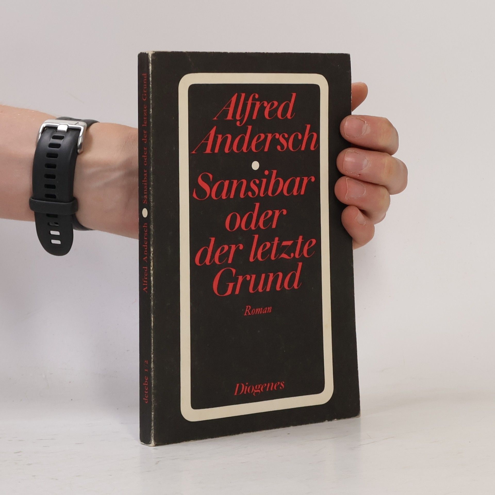 Alfred Andersch Sansibar oder letzte Grund
