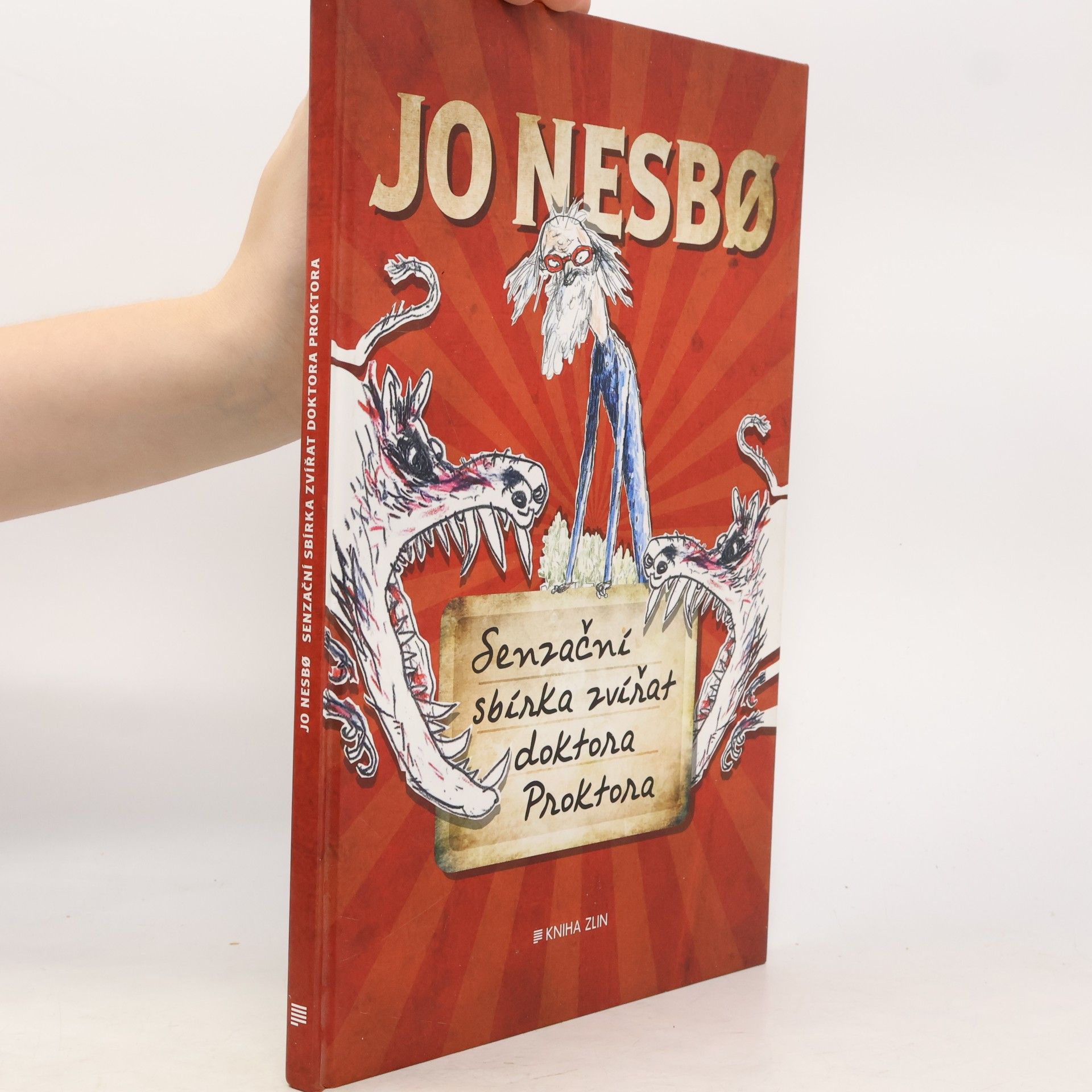 Jo Nesbø Senzační sbírka zvířat doktora Proktora
